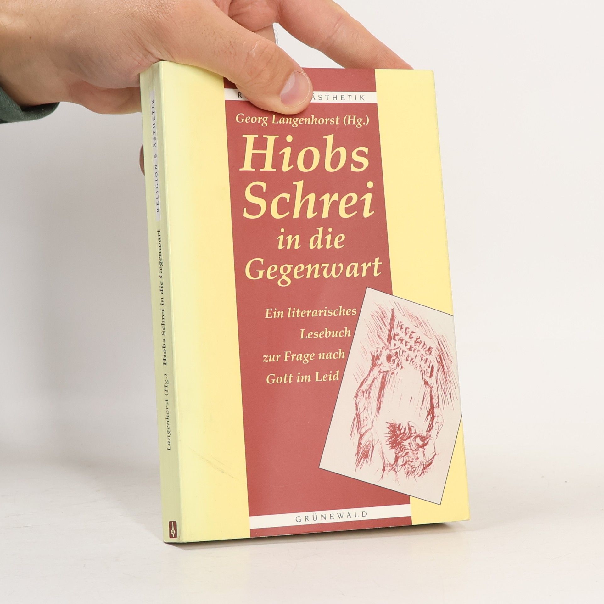 Hiobs Schrei in die Gegenwart