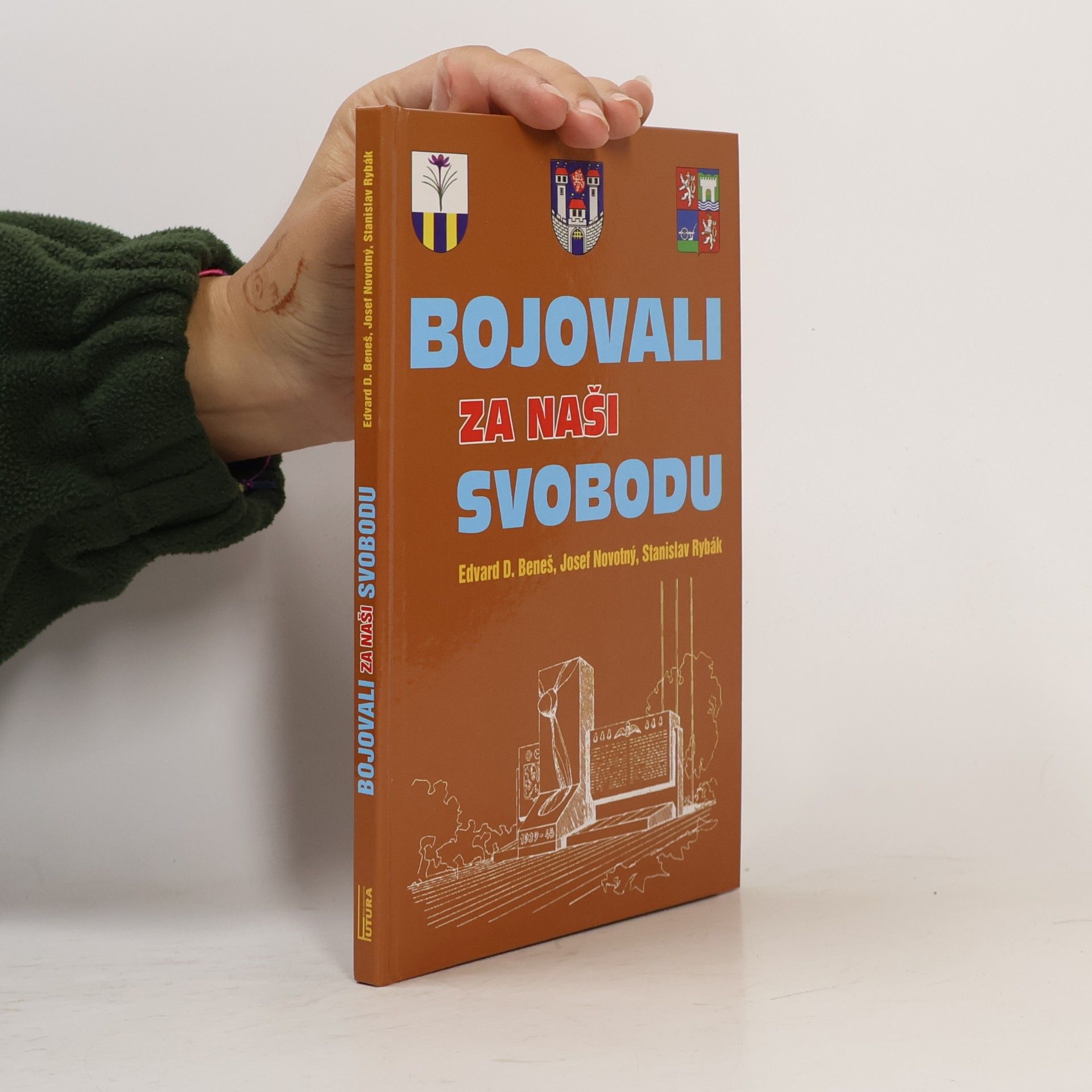 Stanislav Rybák Bojovali za naši svobodu