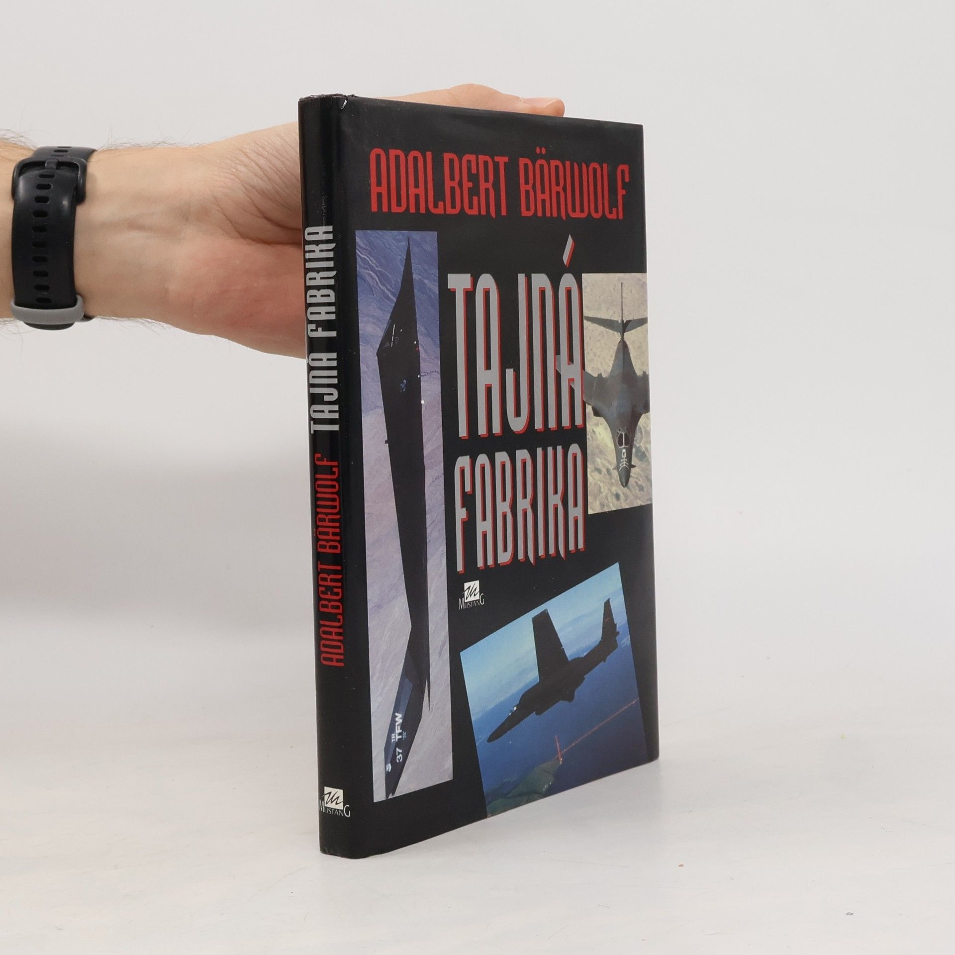 Adalbert Bärwolf Tajná fabrika