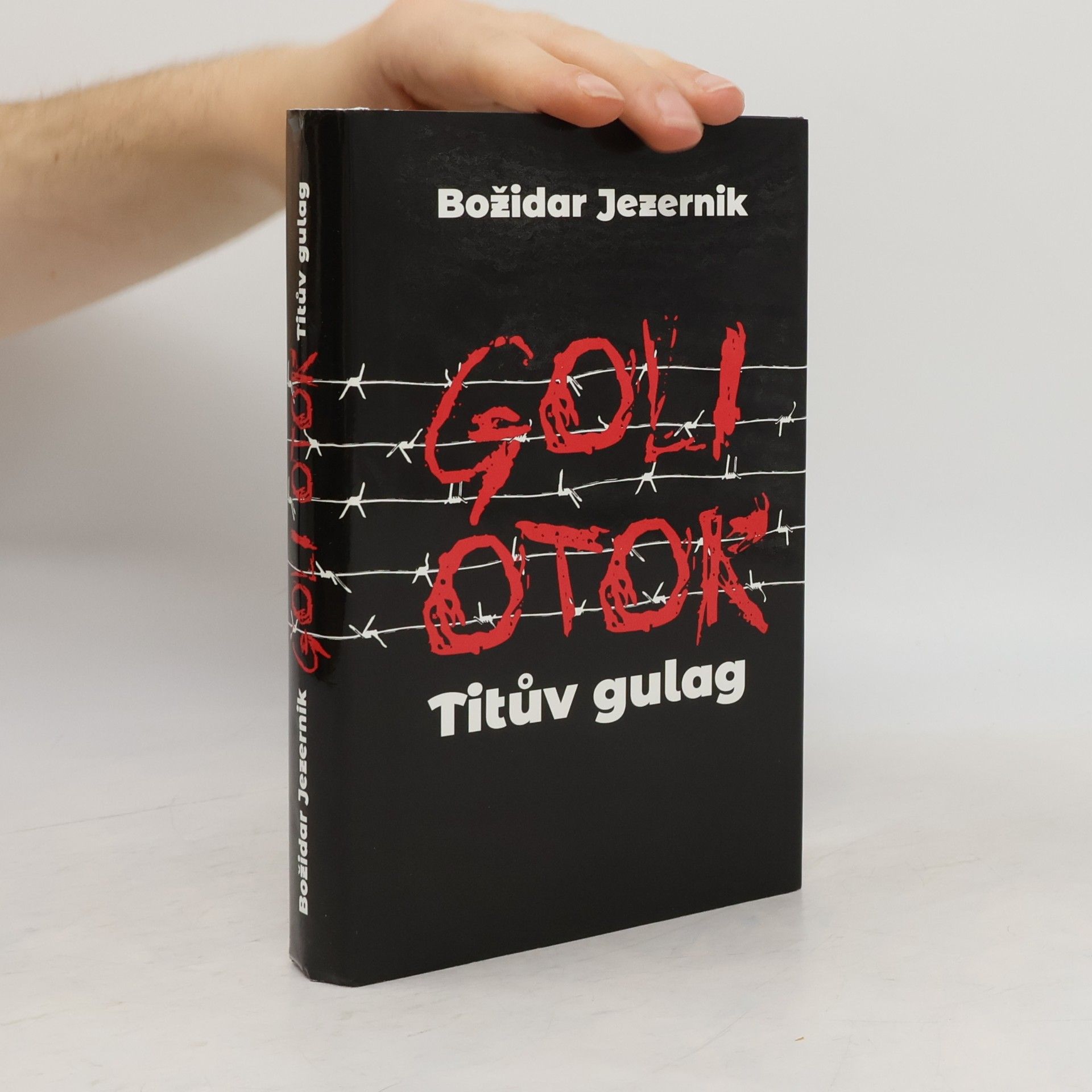 Goli otok: Titův gulag
