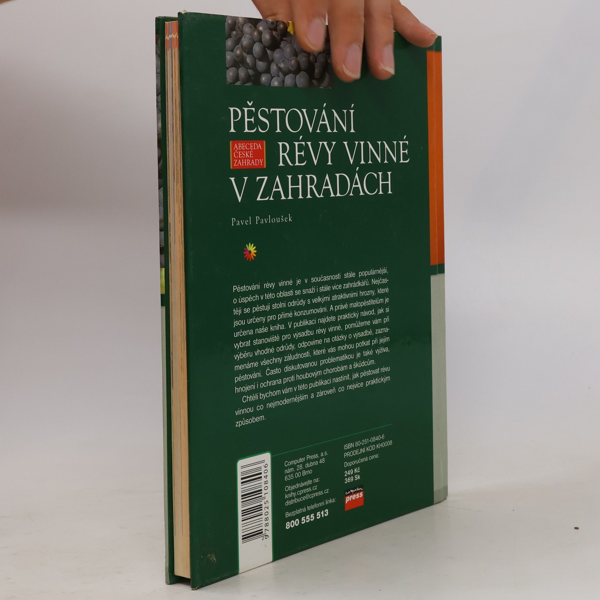 Pavel Pavloušek Pěstování révy vinné v zahradách