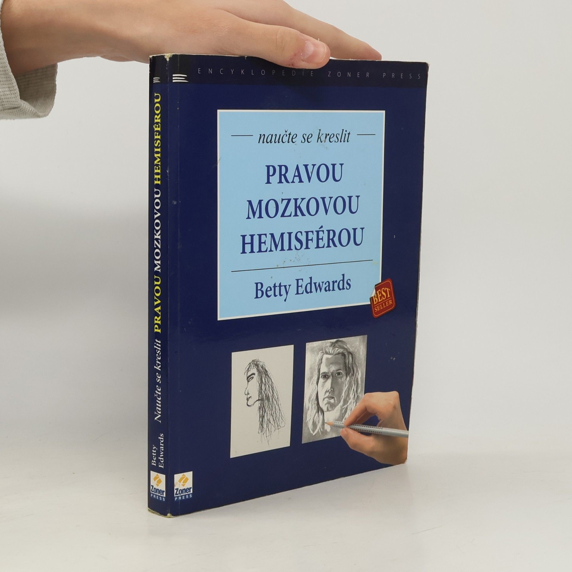 Betty Edwards Naučte se kreslit pravou mozkovou hemisférou