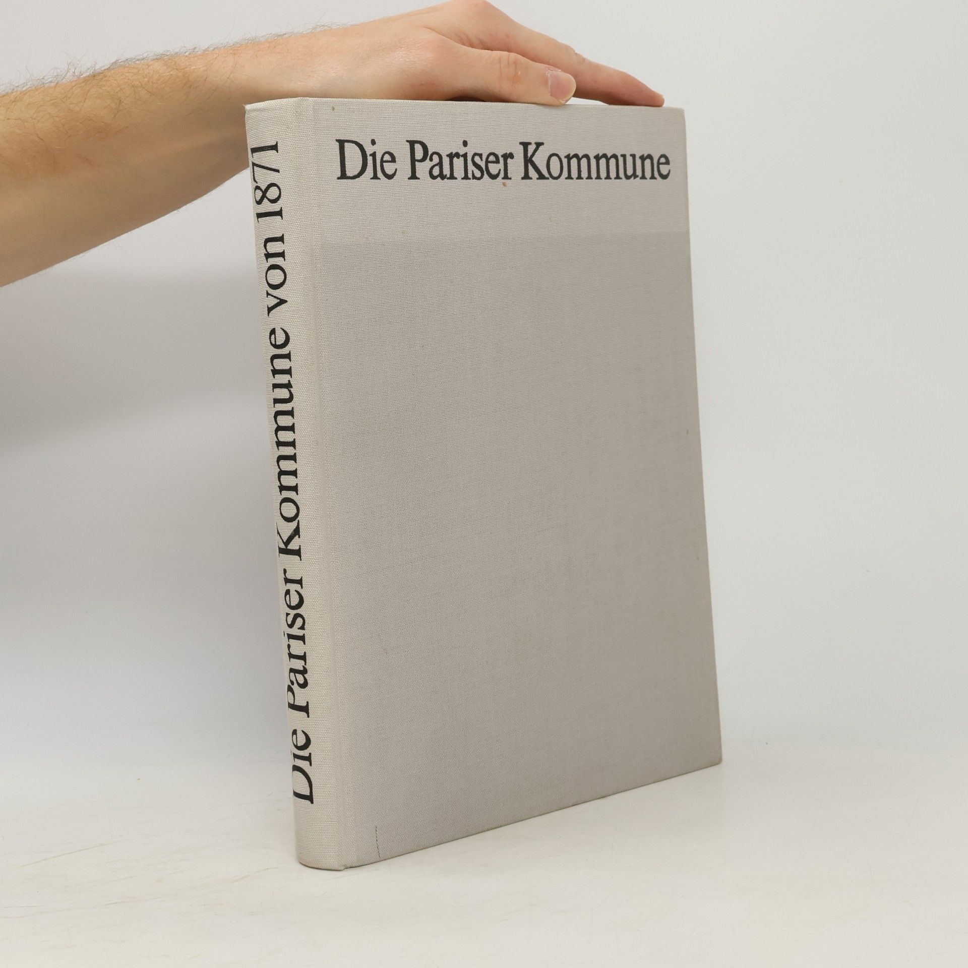 Autorenkollektiv Die Pariser Kommune von 1871