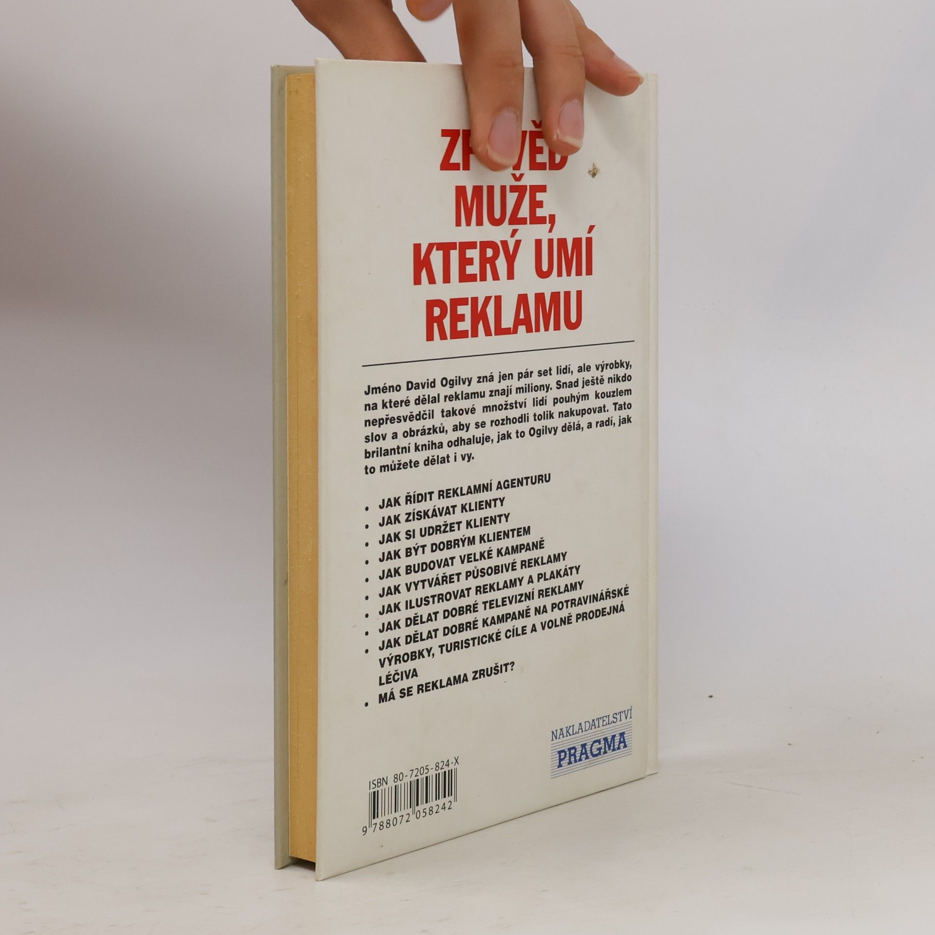 David Ogilvy Zpověď muže, který umí reklamu