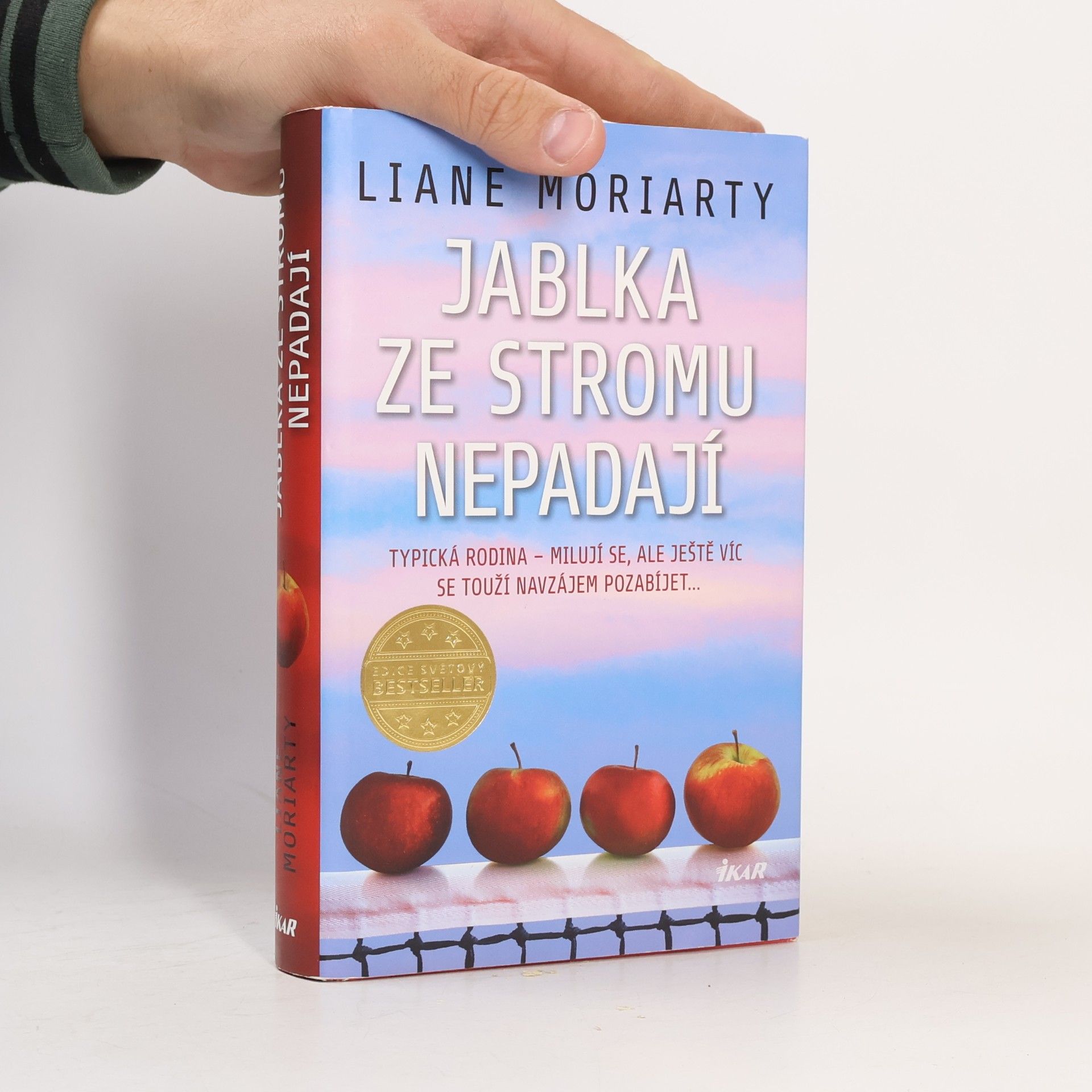 Liane Moriarty Jablka ze stromu nepadají