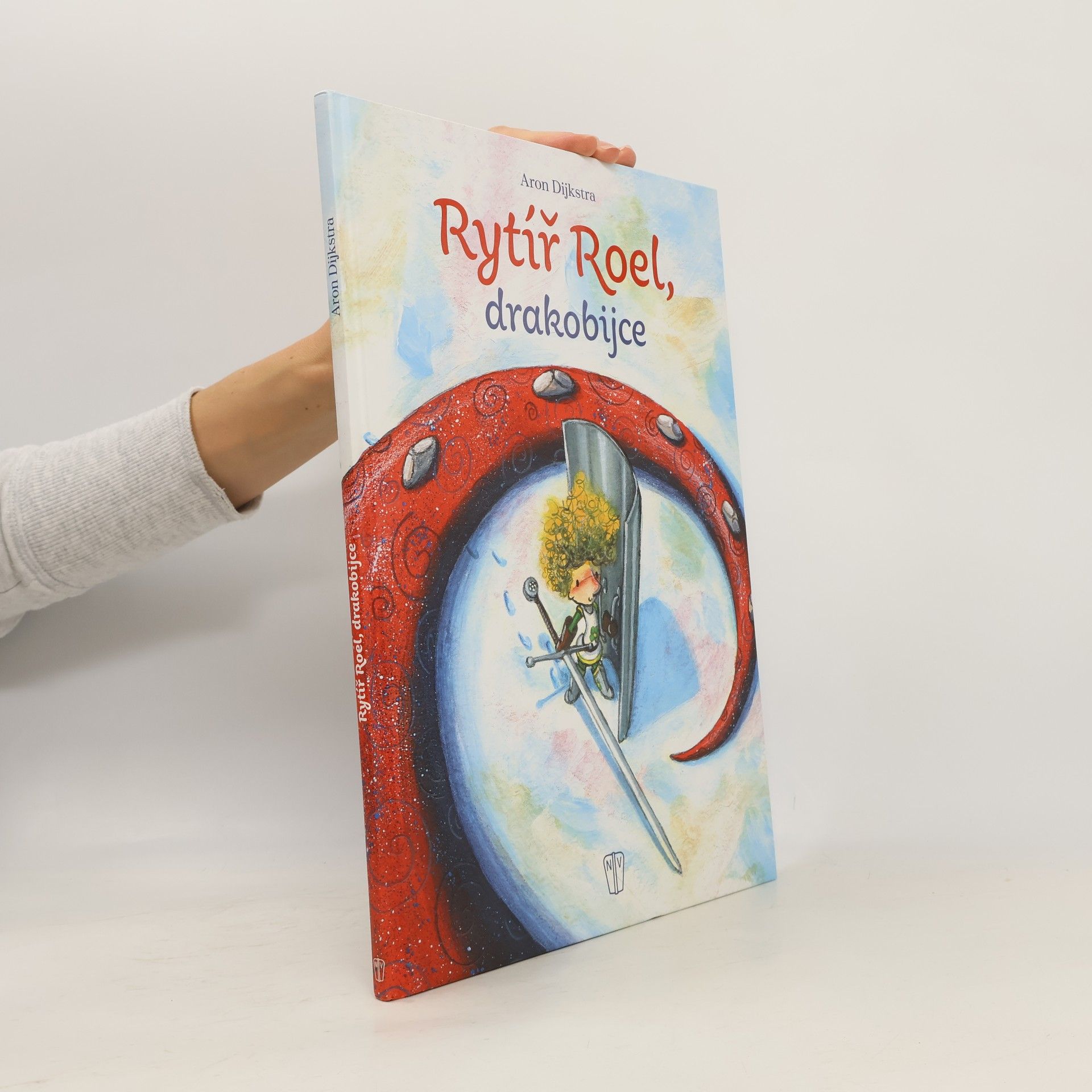 Aron Dijkstra Rytíř Roel, drakobijce