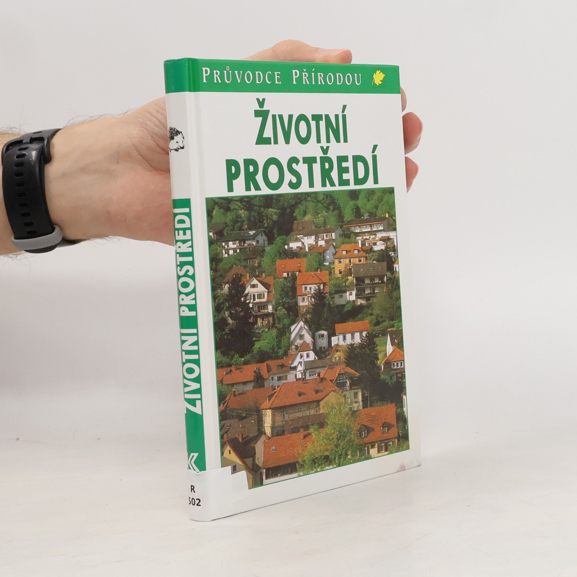 Životní prostředí : ekologie lidských sídel
