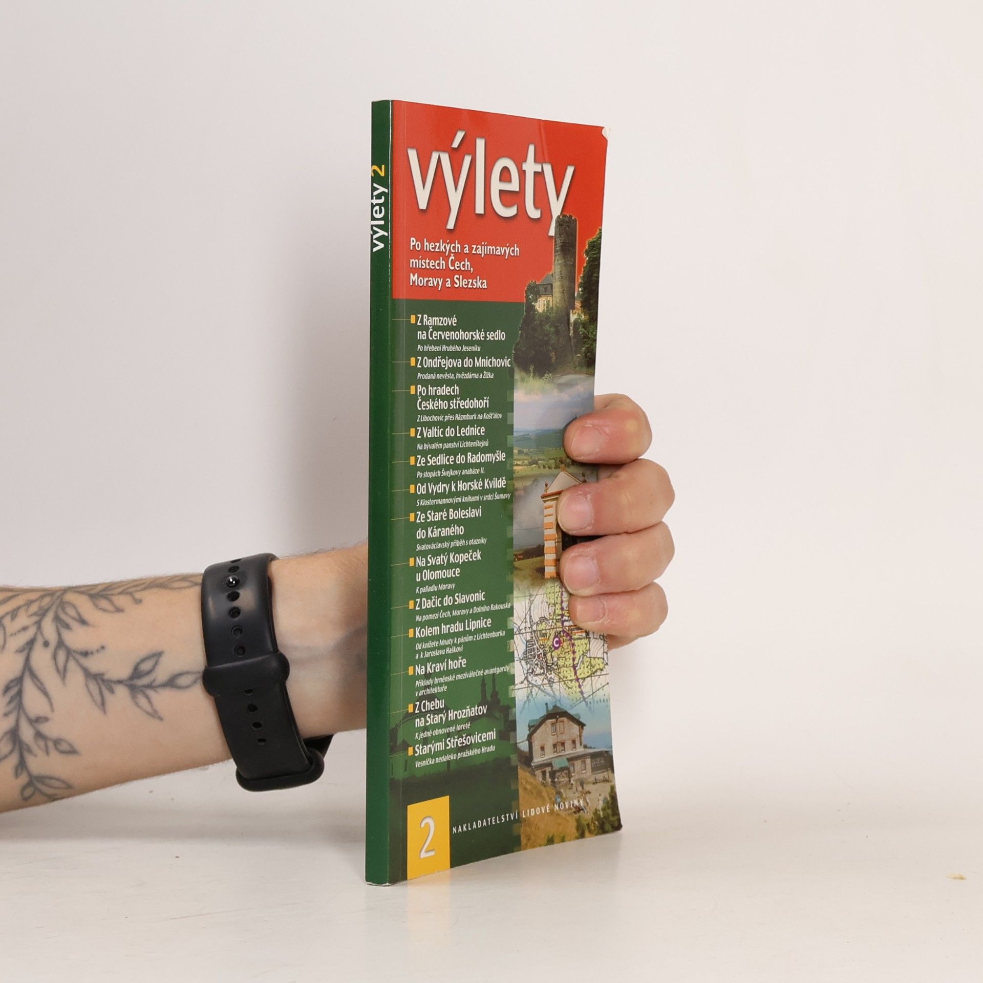 kolektiv Výlety 2 : [po hezkých a zajímavých místech Čech, Moravy a Slezska]