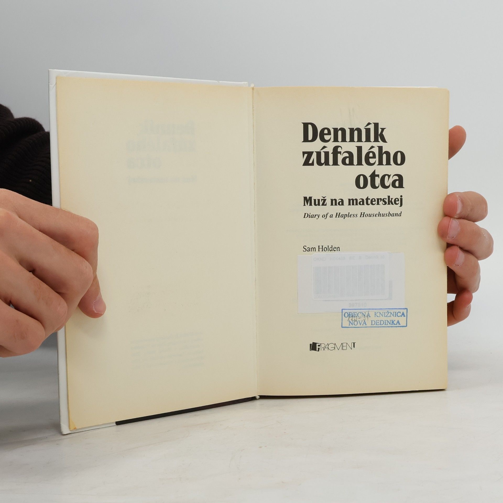 Sam Holden Denník zúfalého otca - Muž na materskej