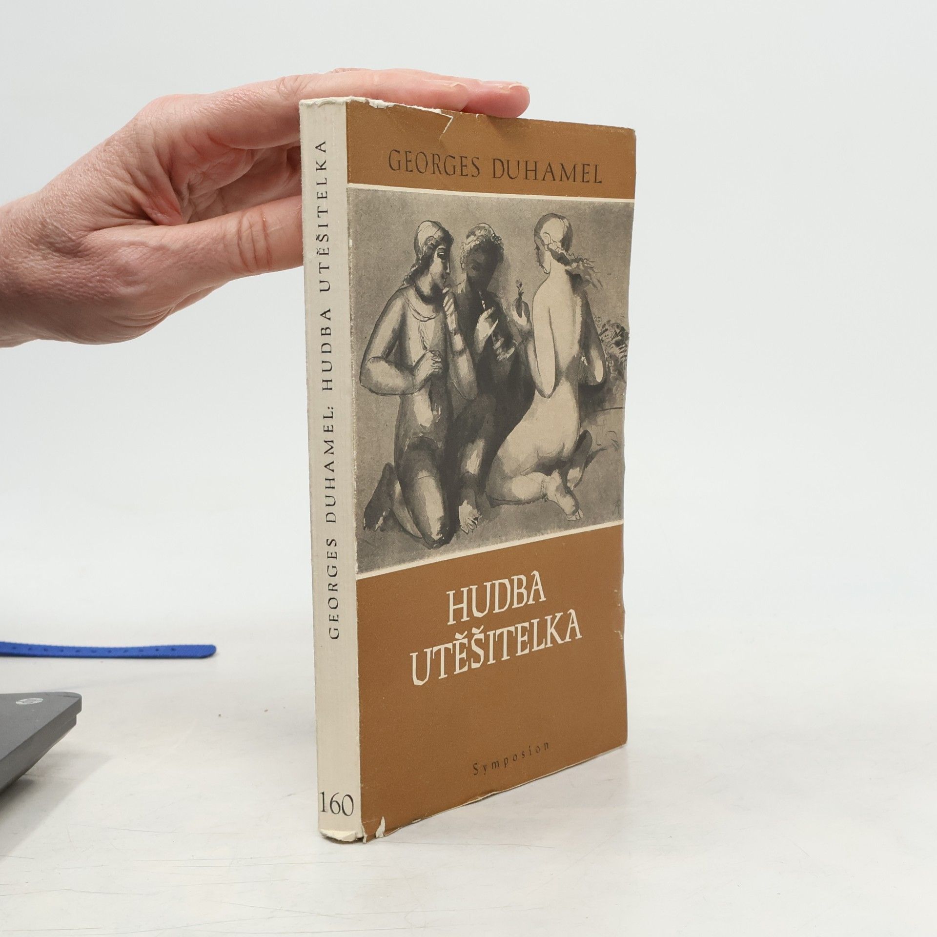 Georges Duhamel Hudba utěšitelka (Ocpl, ob. A. Procházka)