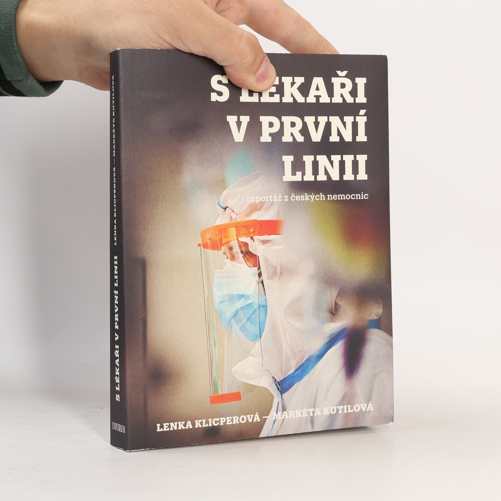 Lenka Klicperová S lékaři v první linii