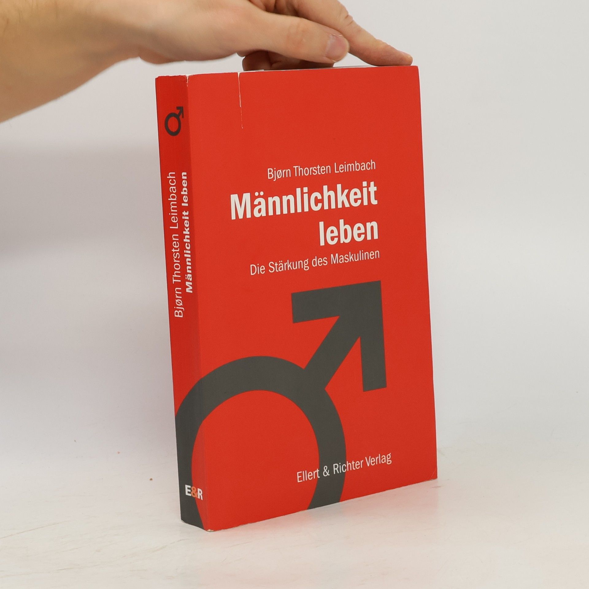 Männlichkeit leben