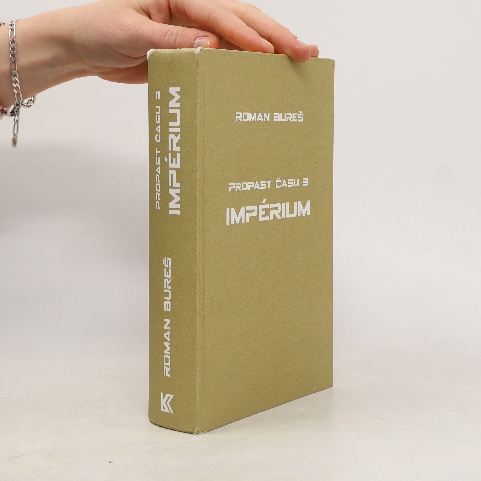 Roman Bureš Propast času 3 - Impérium