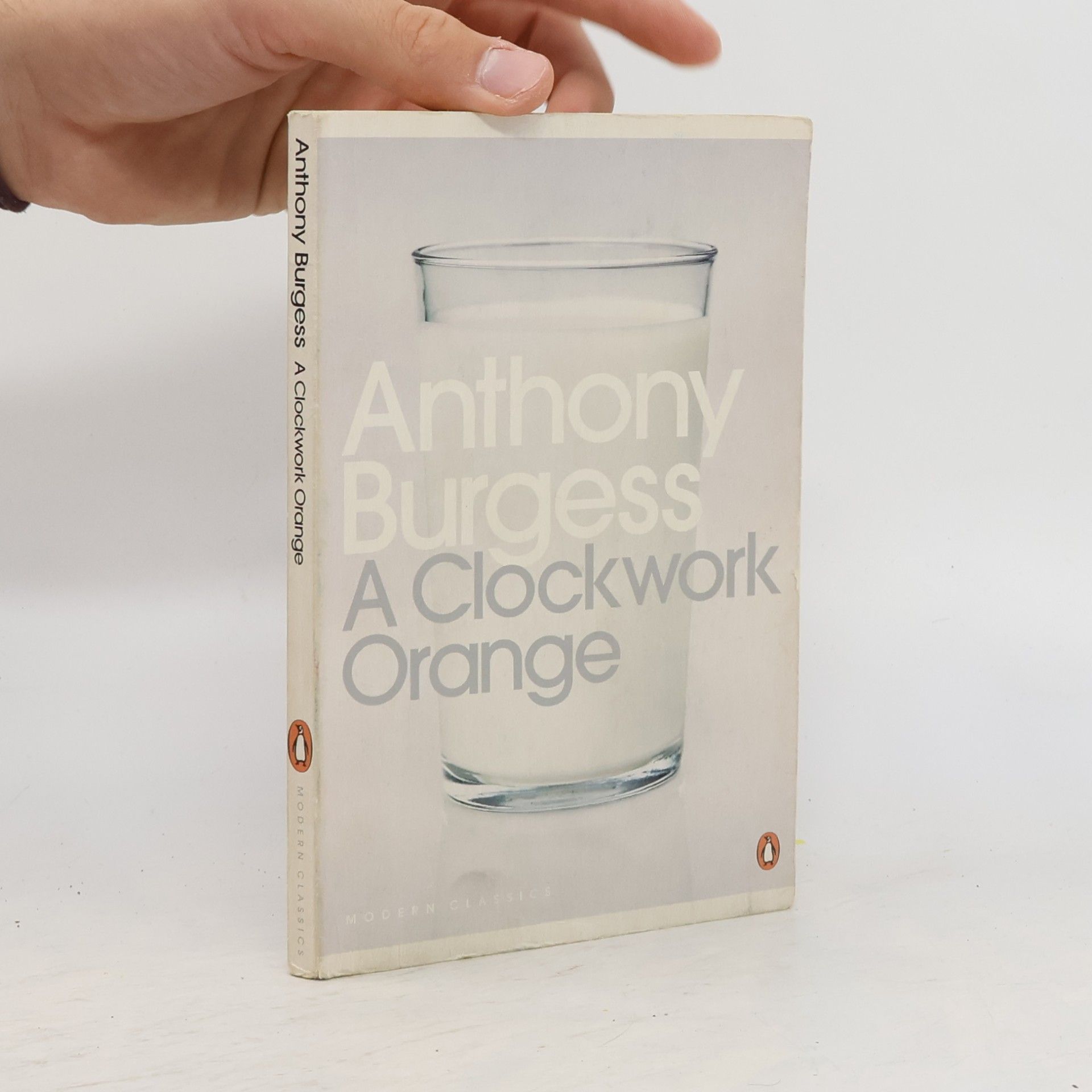 Anthony Burgess A clockwork orange