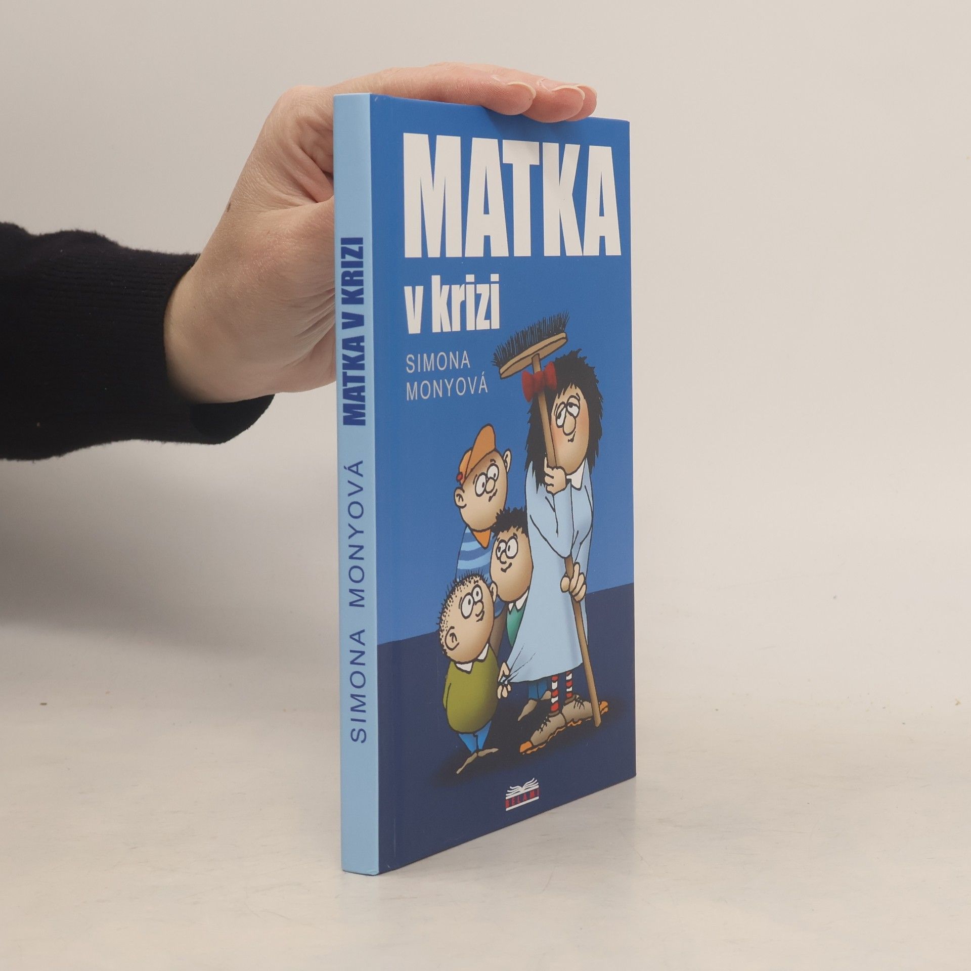 Simona Monyová Matka v krizi