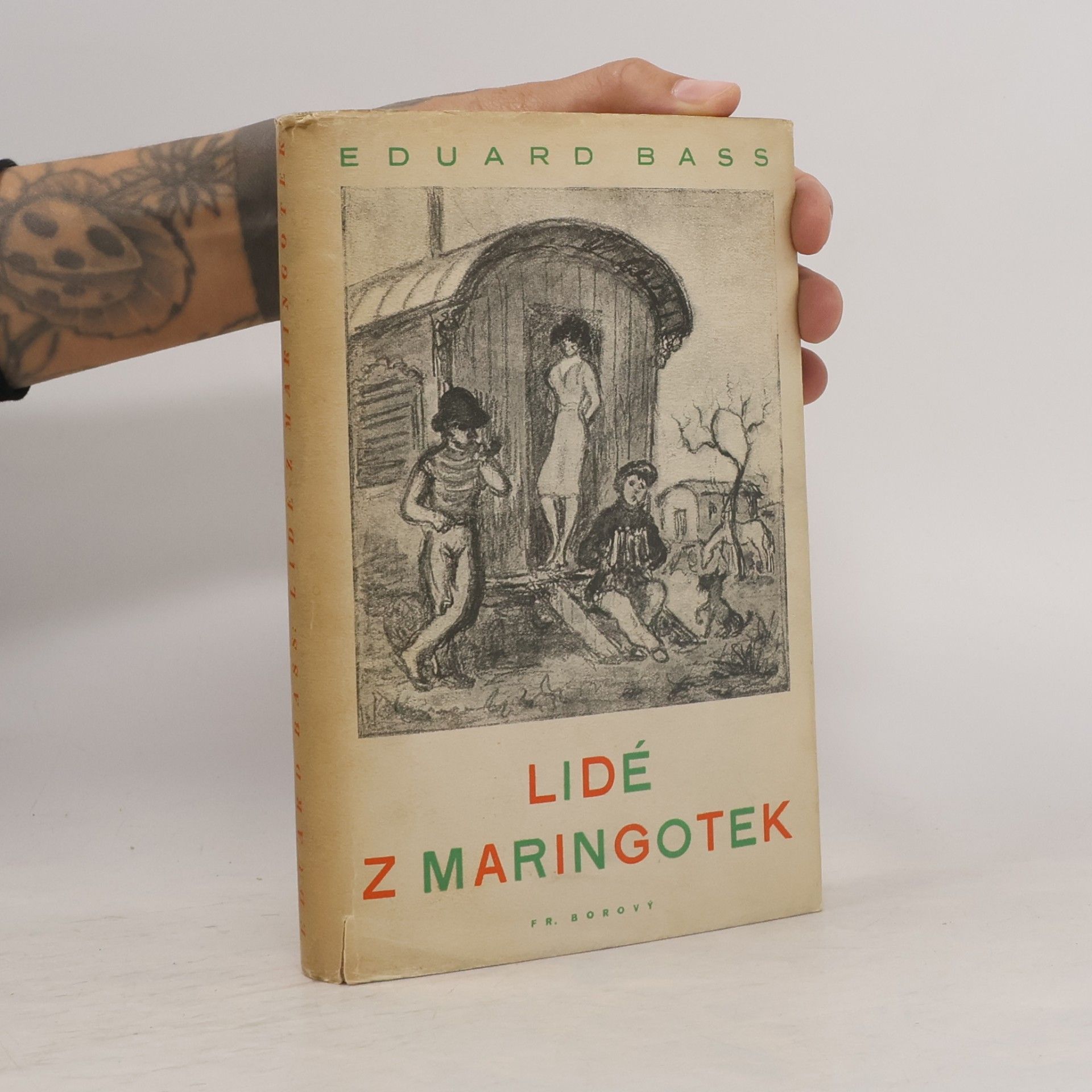 Eduard Bass Lidé z maringotek