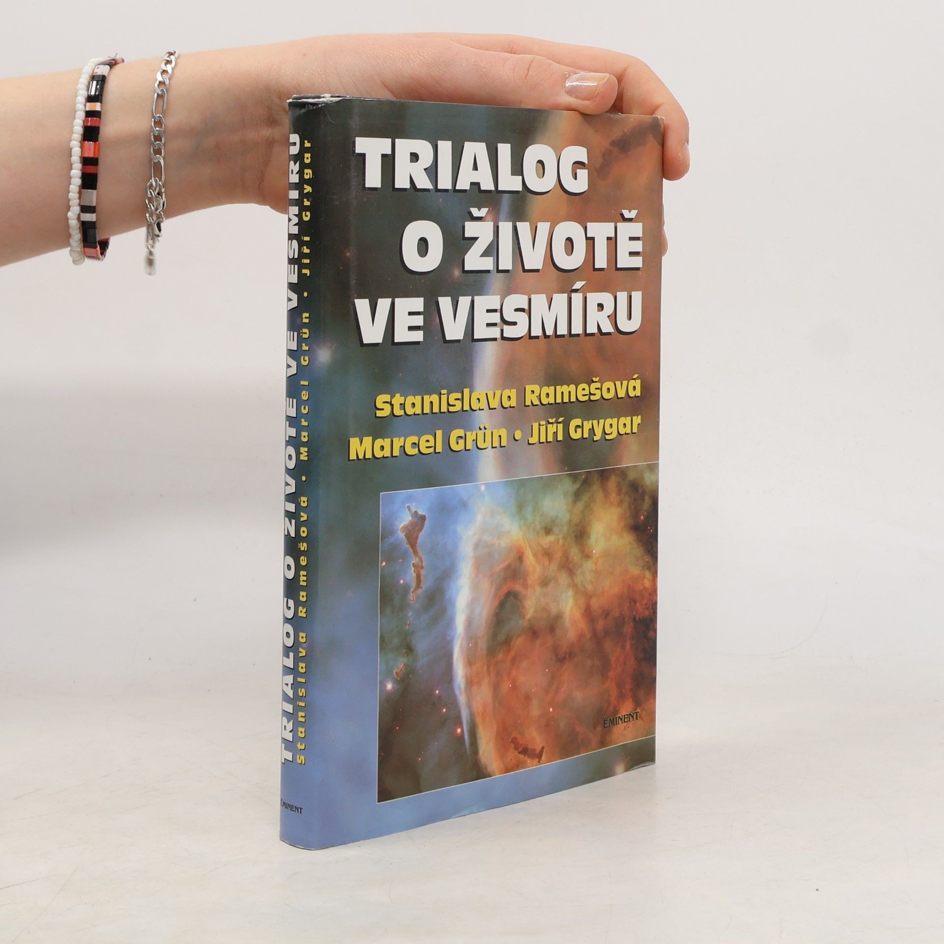 Jiri Grygar Trialog o životě ve vesmíru