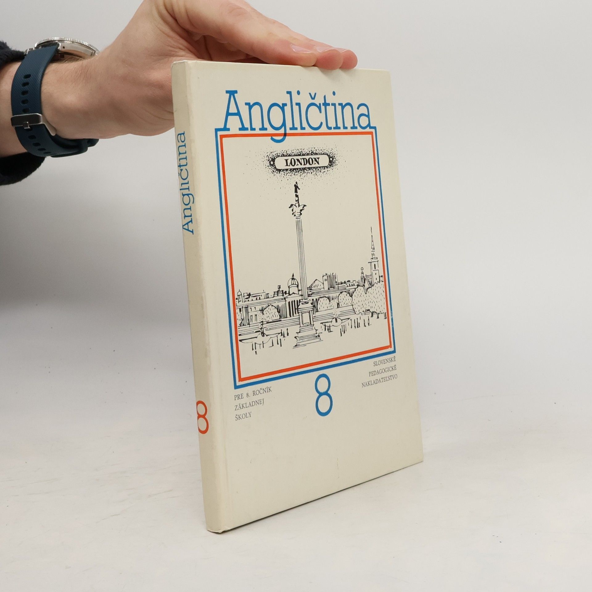 Autorenkollektiv Angličtina pre 8. ročník základnej školy