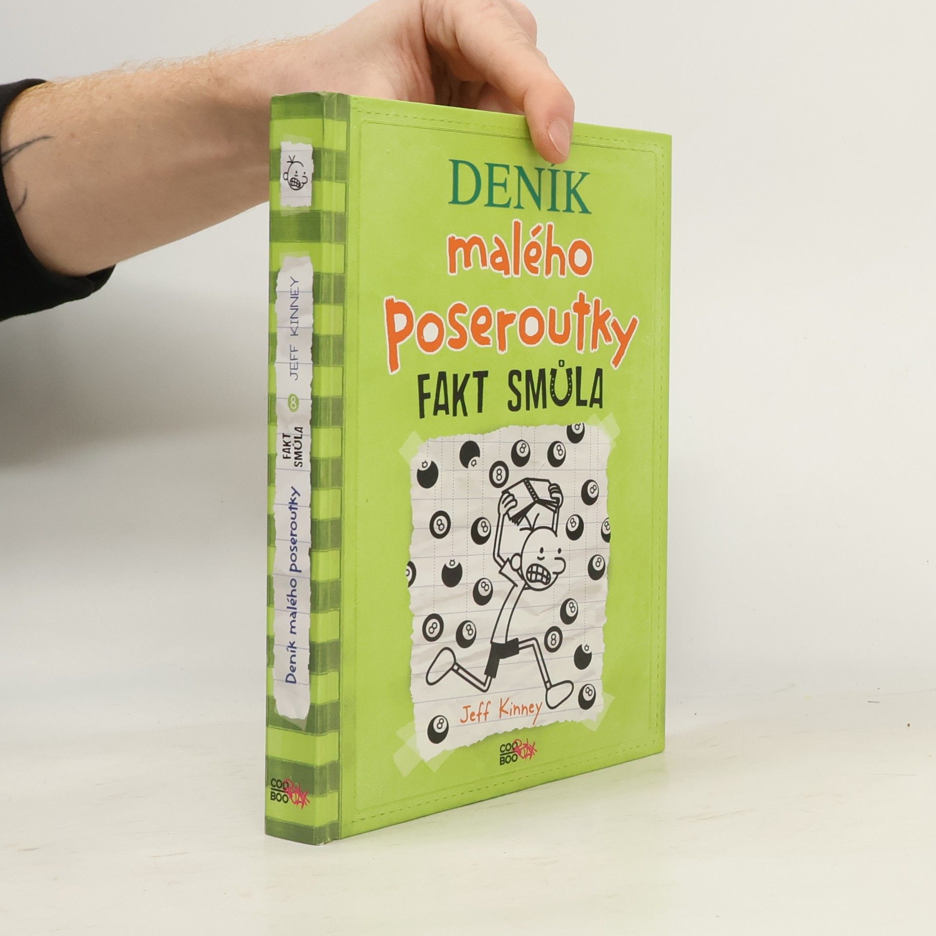 Jeff Kinney Deník malého poseroutky 8. Fakt smůla