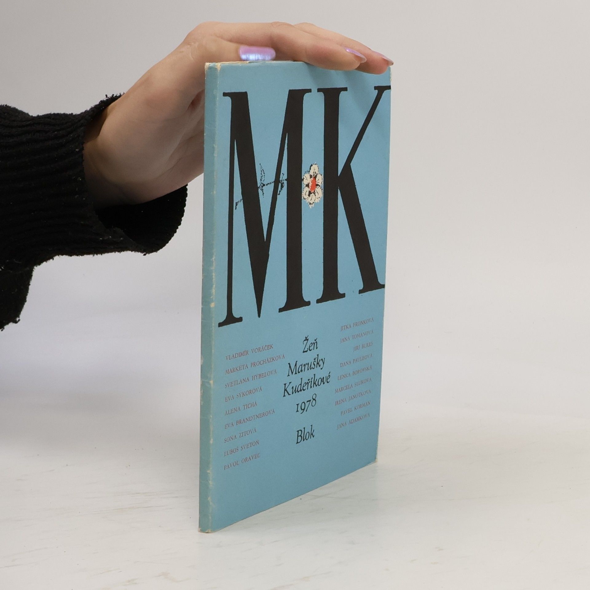 Autorenkollektiv Žeň Marušky Kudeříkové 1978