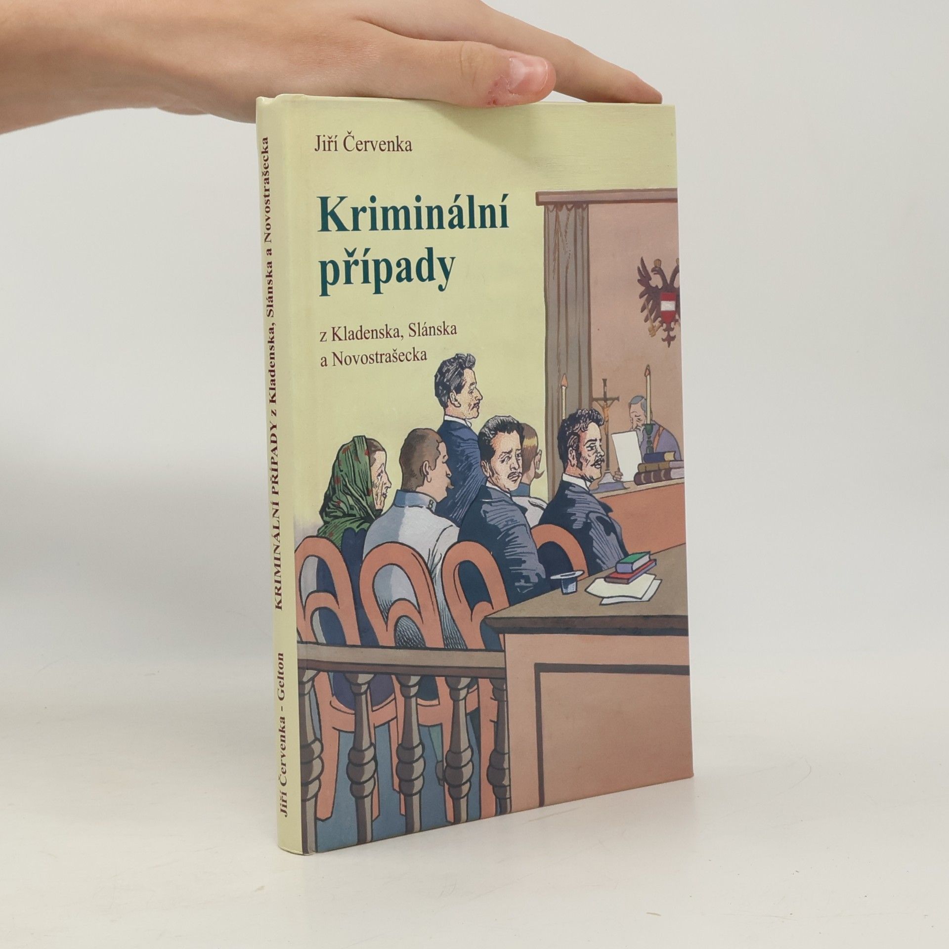 Jiří Červenka Kriminální případy z Kladenska, Slánska a Novostrašecka