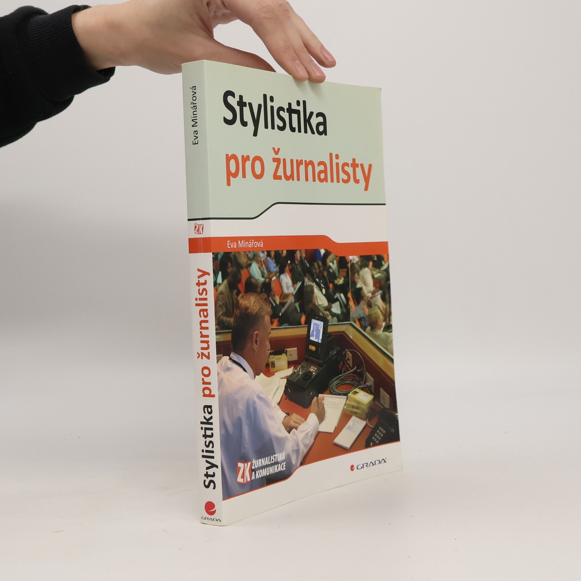 Eva Minářová Stylistika pro žurnalisty