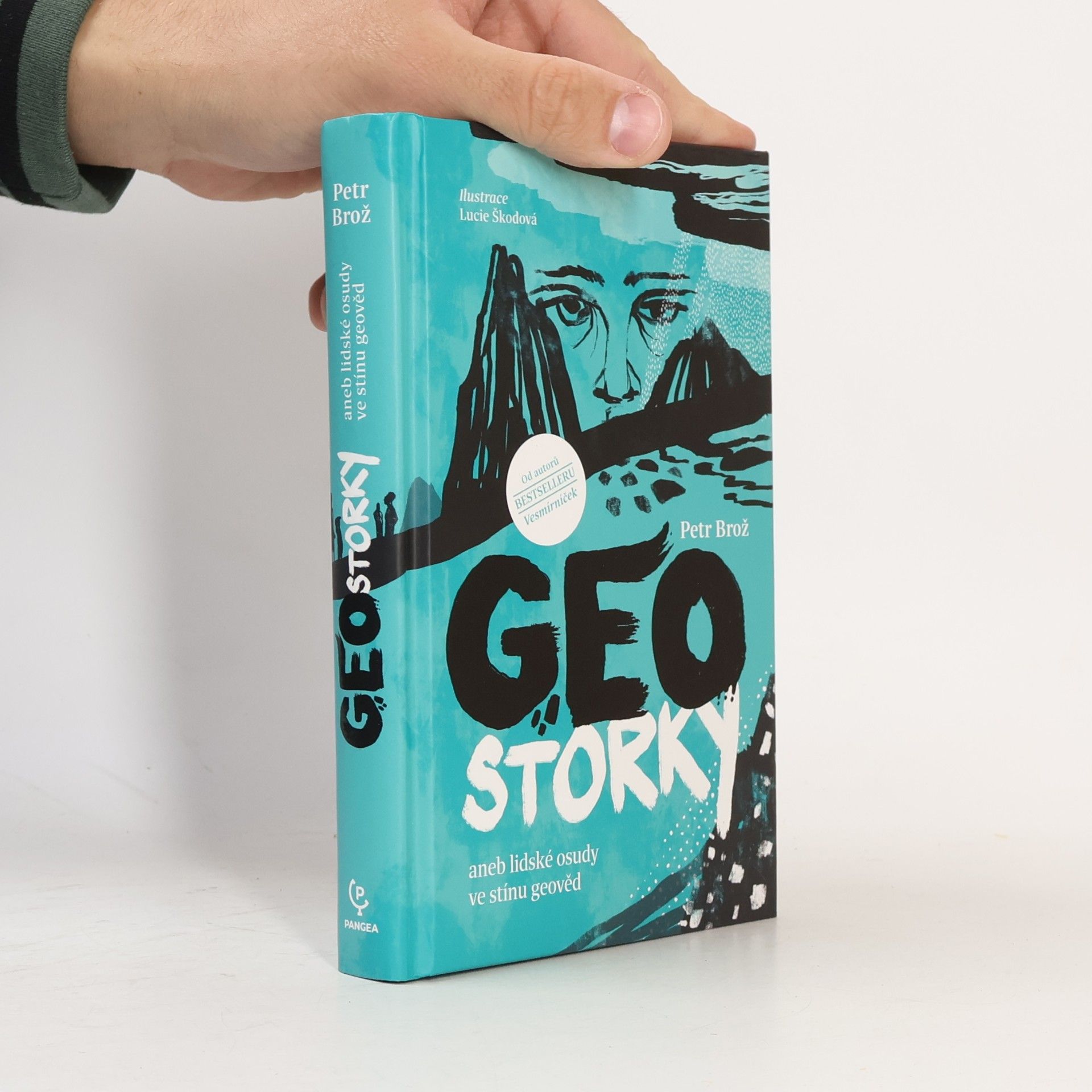 Petr Brož Geostorky, aneb, Lidské osudy ve stínu geověd