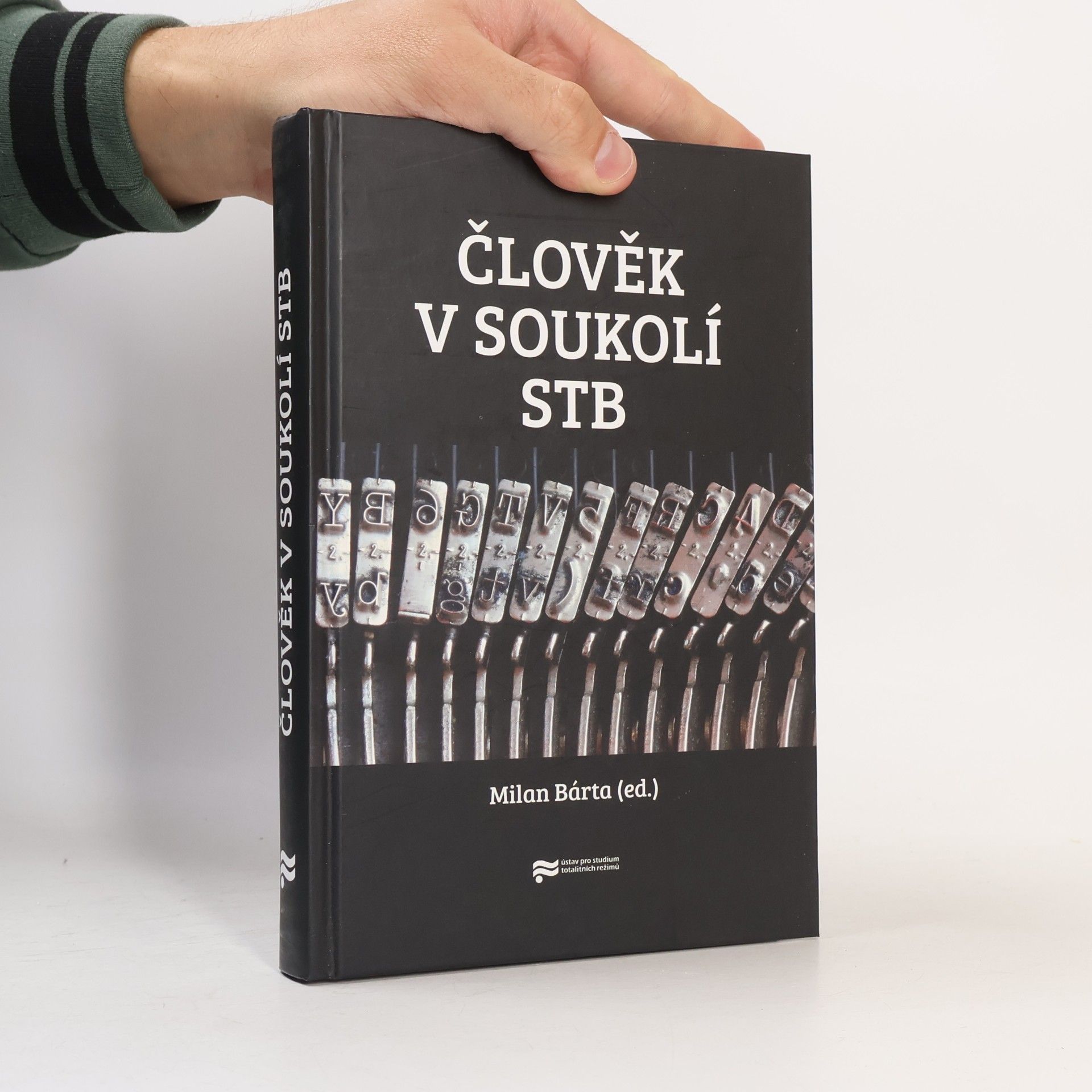 Milan Bárta Člověk v soukolí StB