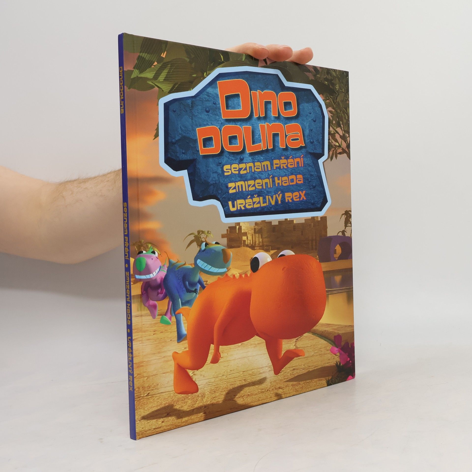 Dino Dolina. Seznam přání. Zmizení hada. Urážlivý Rex