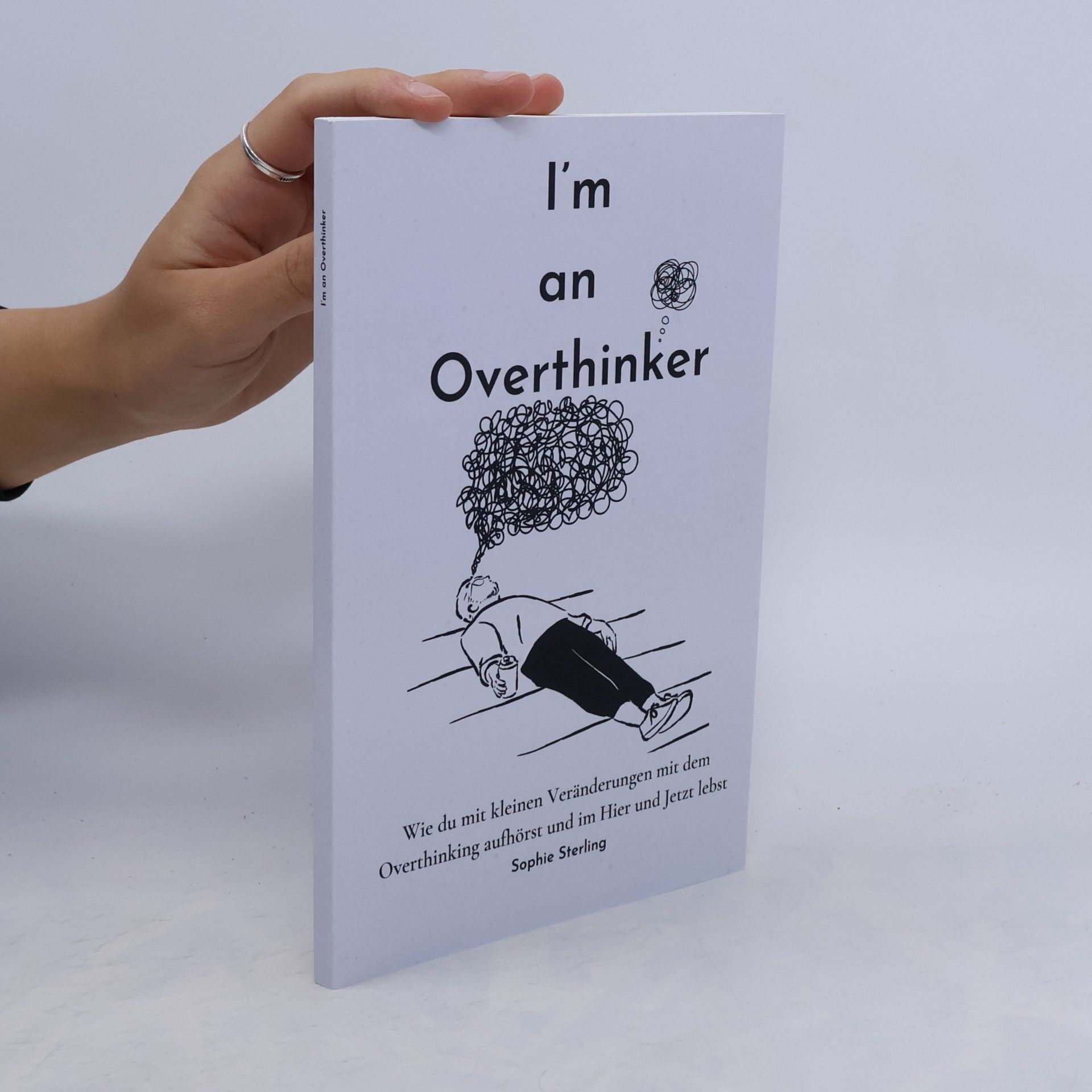 Sophie Sterling I´m an Overthinker