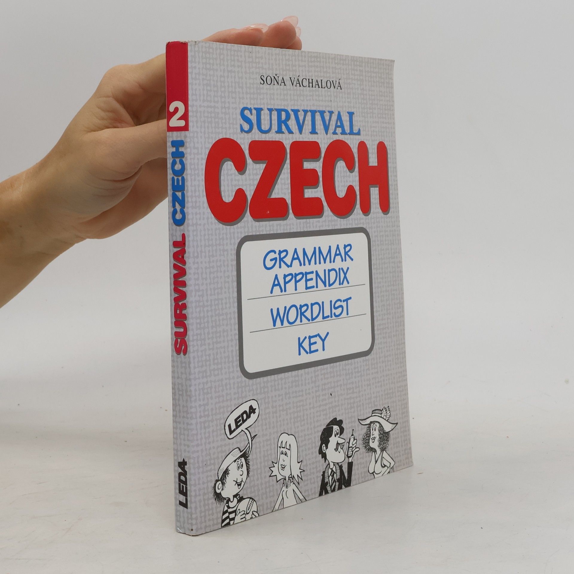 Soňa Váchalová Survival Czech : [grammar appendix, wordlist key]. Book 2