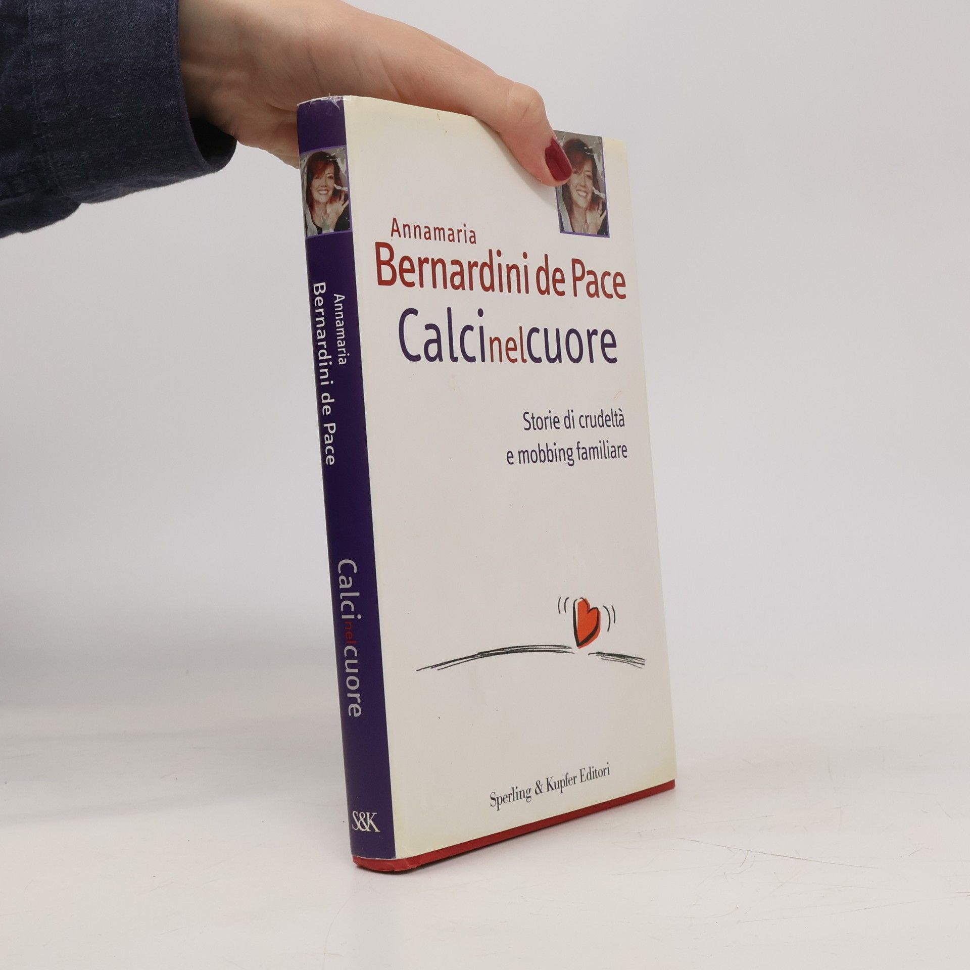 Annamaria Bernardini De Pace Calci nel cuore
