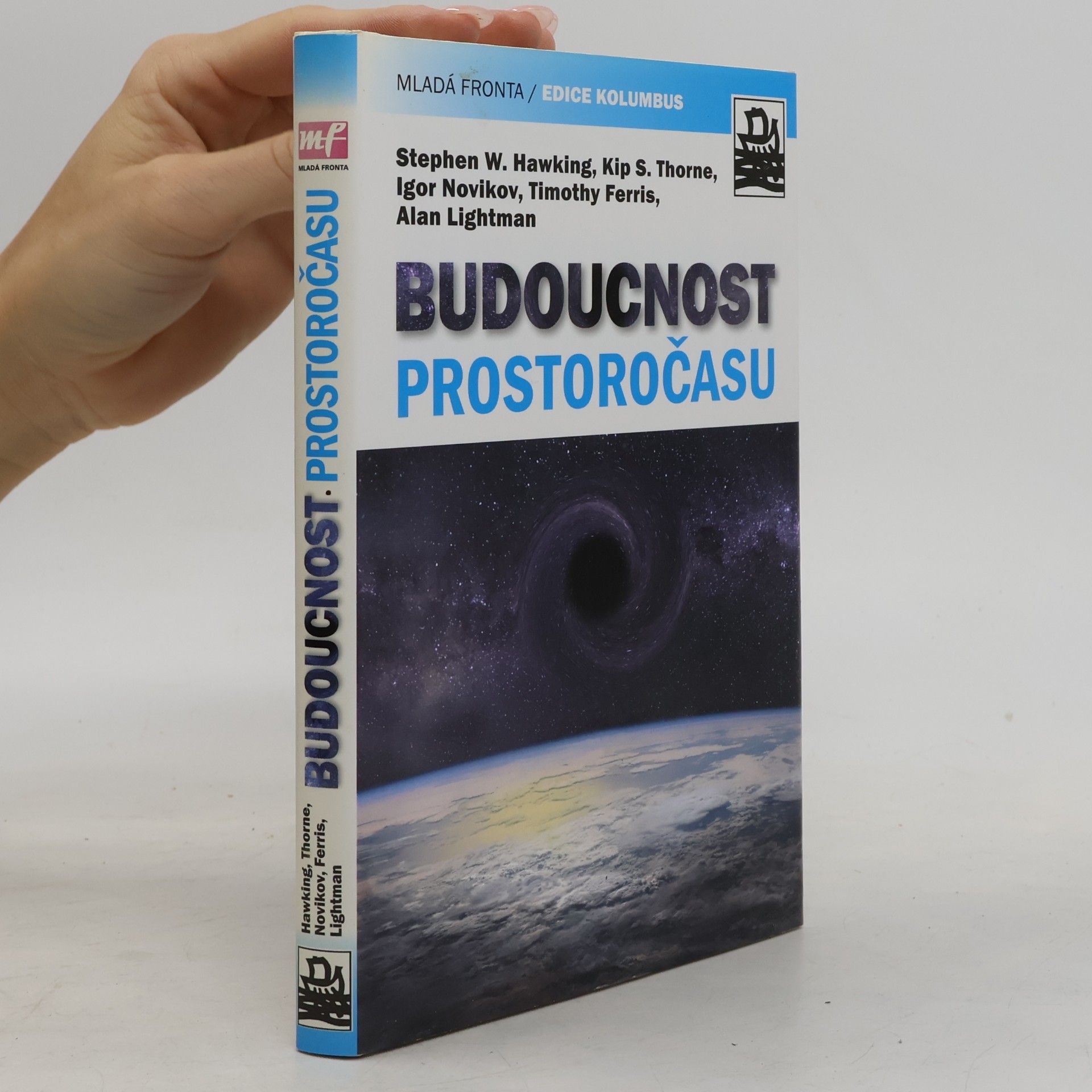 Alan P. Lightman Budoucnost prostoročasu