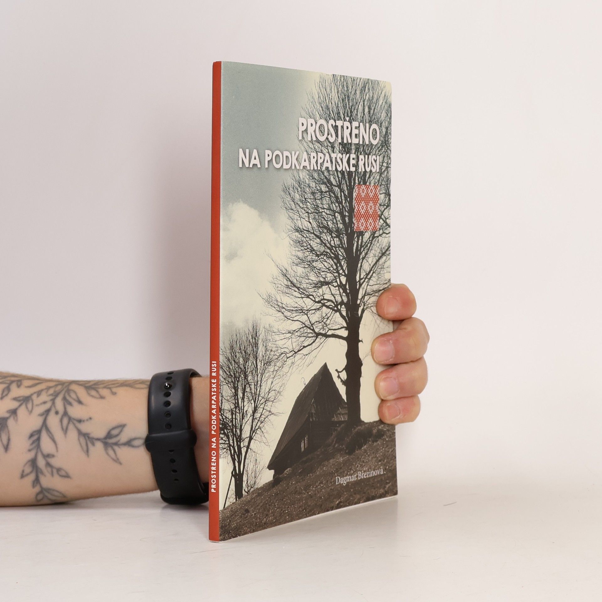 Dagmar Březinová Prostřeno na Podkarpatské Rusi