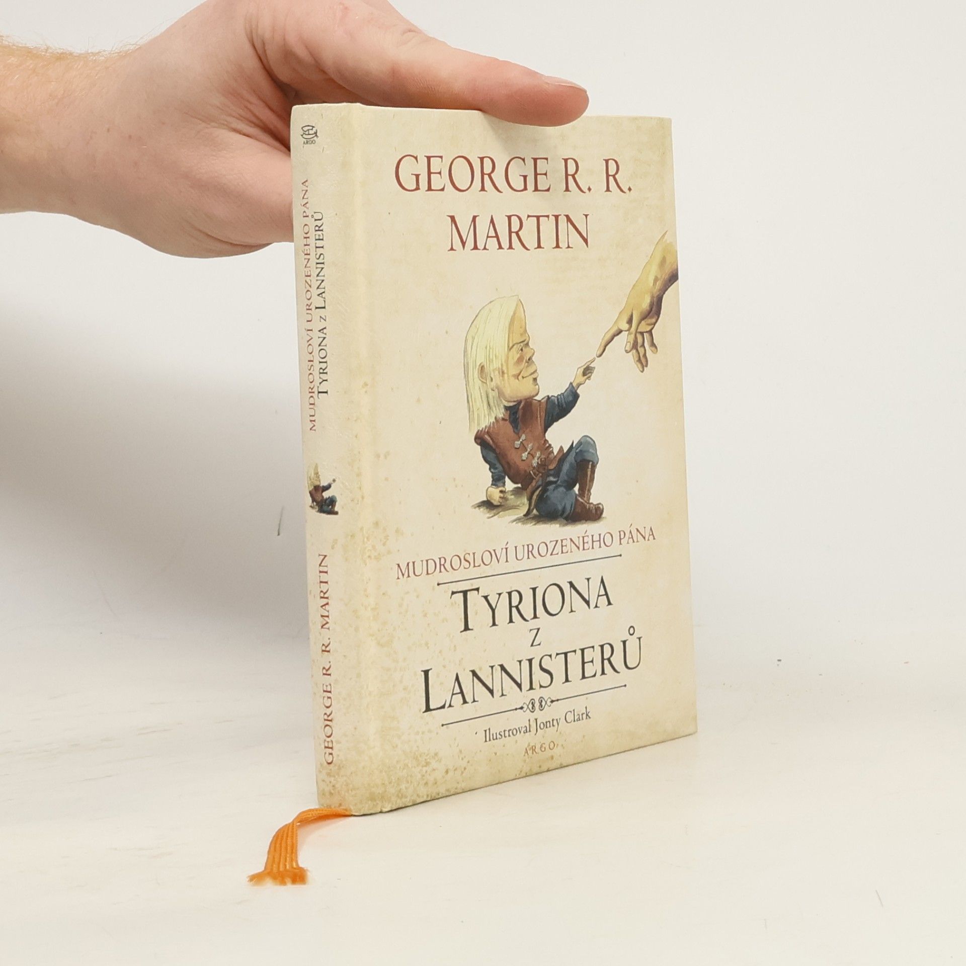 George R. R. Martin Mudrosloví urozeného pána Tyriona z Lannisterů
