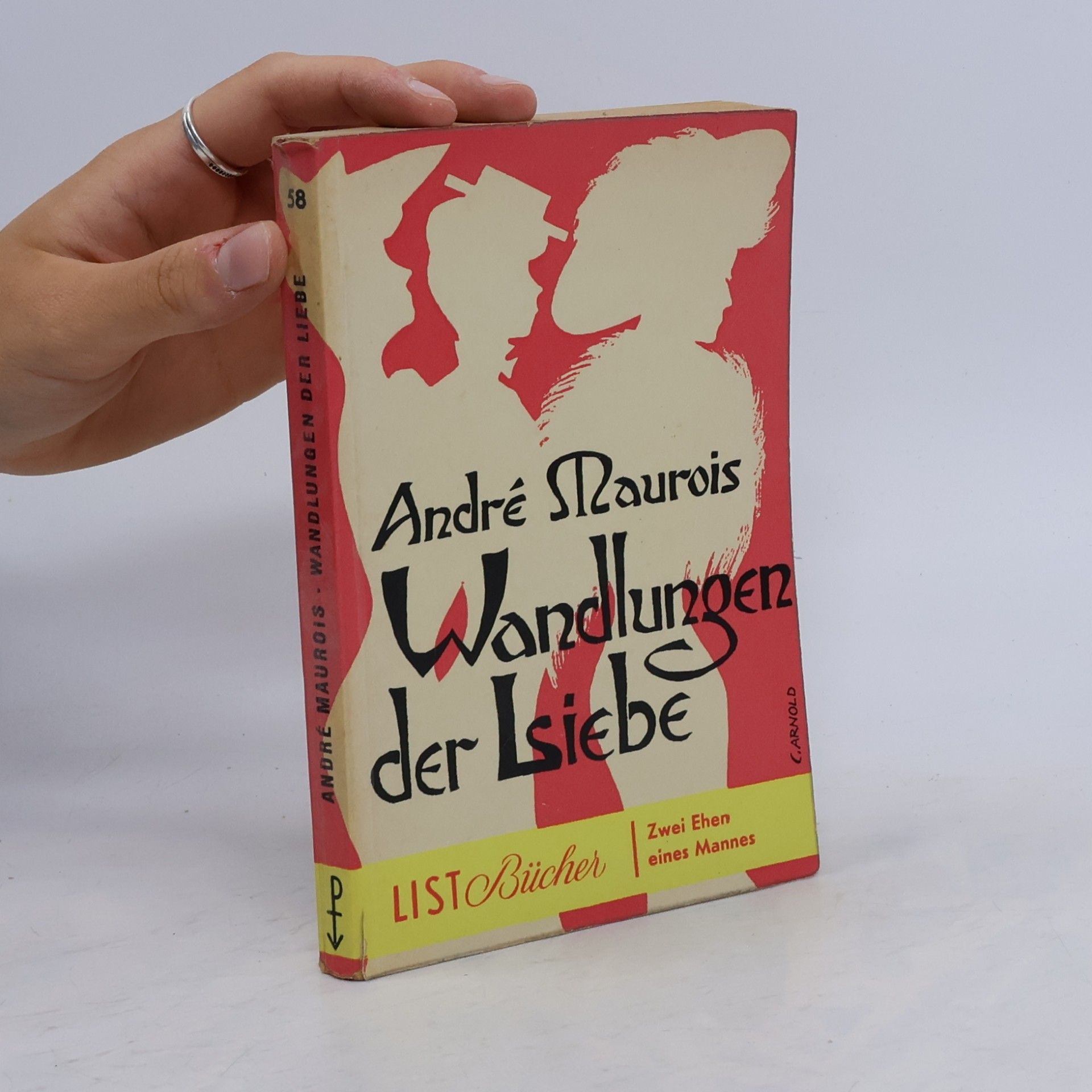 André Maurois Wandlungen der Lsiebe
