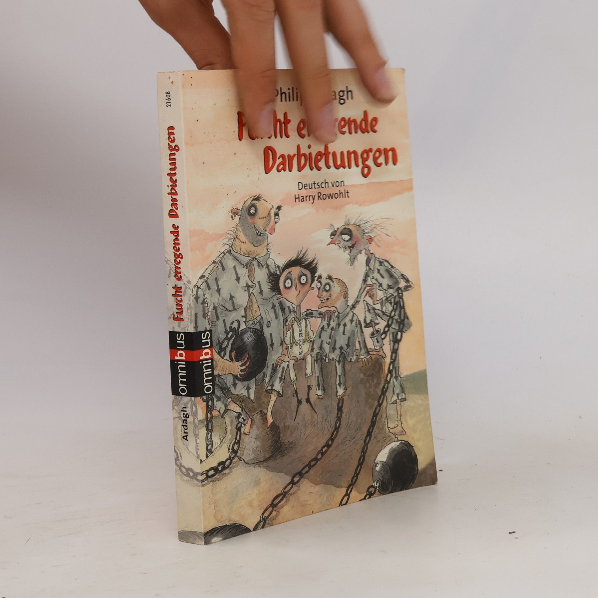 Philip Ardagh Furcht erregende Darbietungen