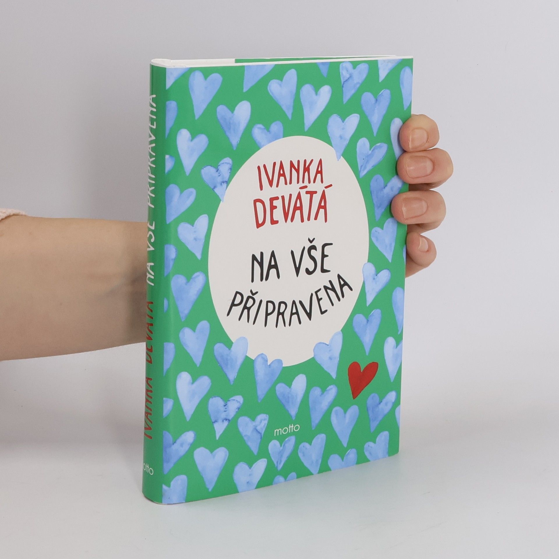 Ivanka Devátá Na vše připravena