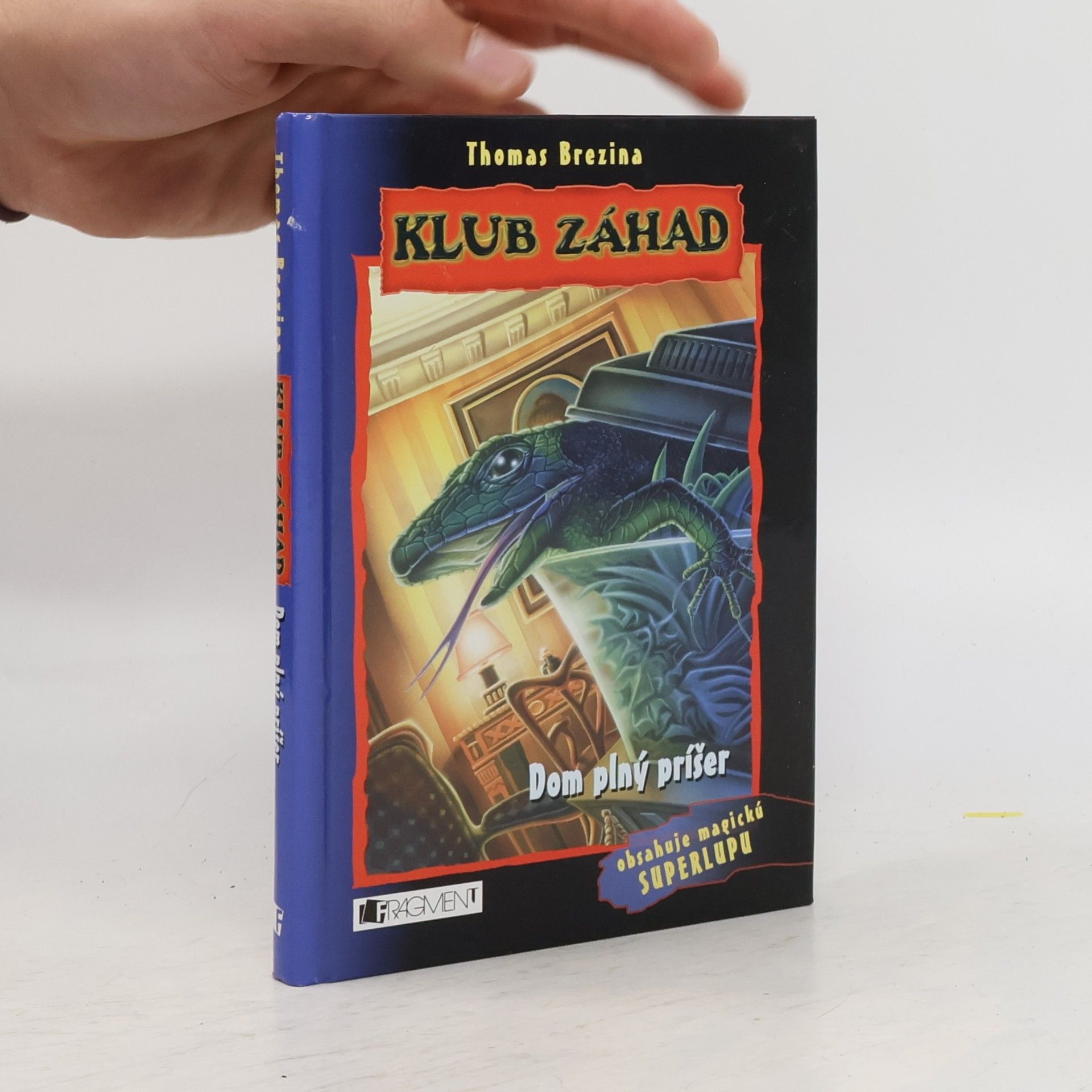 Thomas Brezina Klub záhad: Dom plný příšer