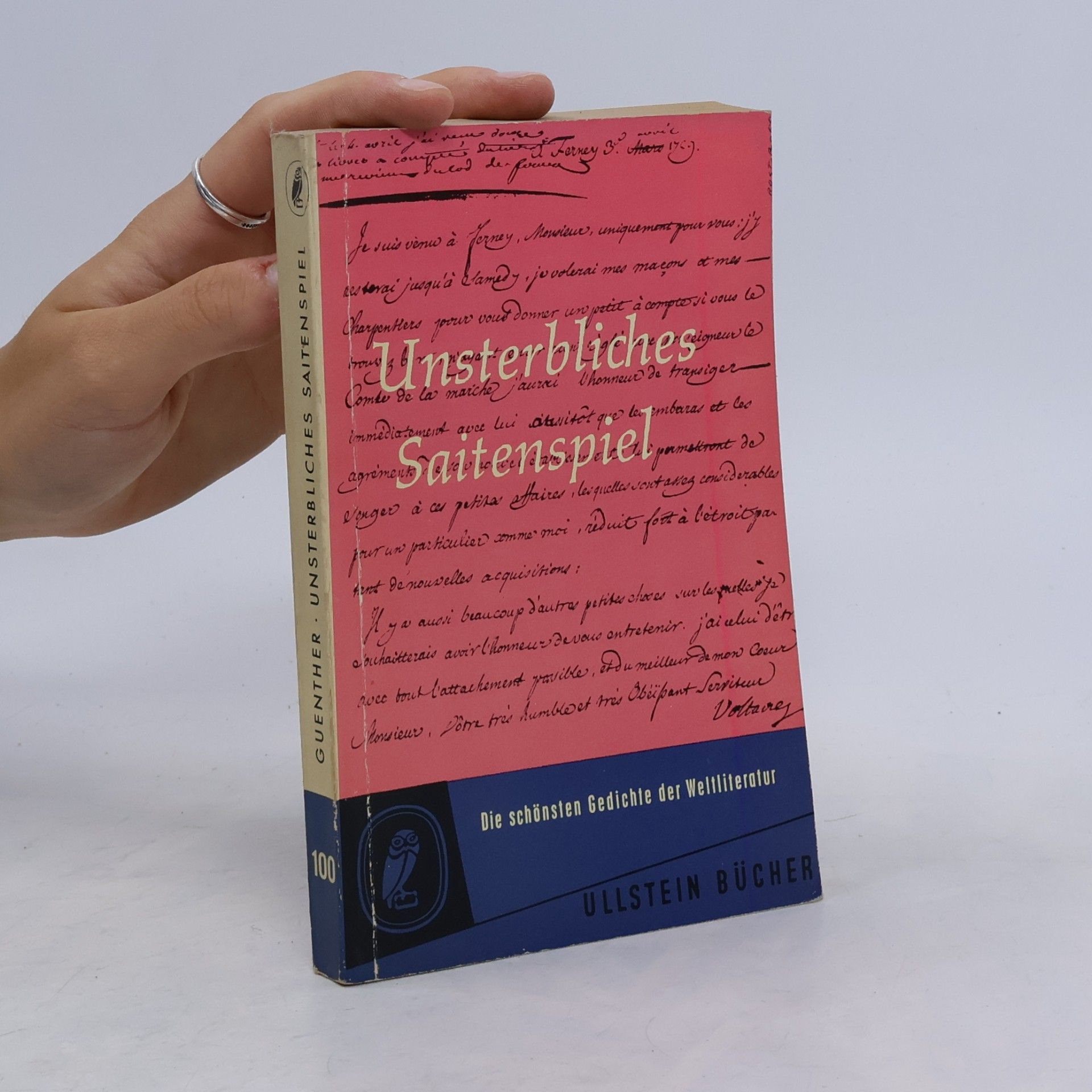 Johannes Guenther Unsterbliches Saitenspiel. Die schönsten Gedichte der Weltliteratur