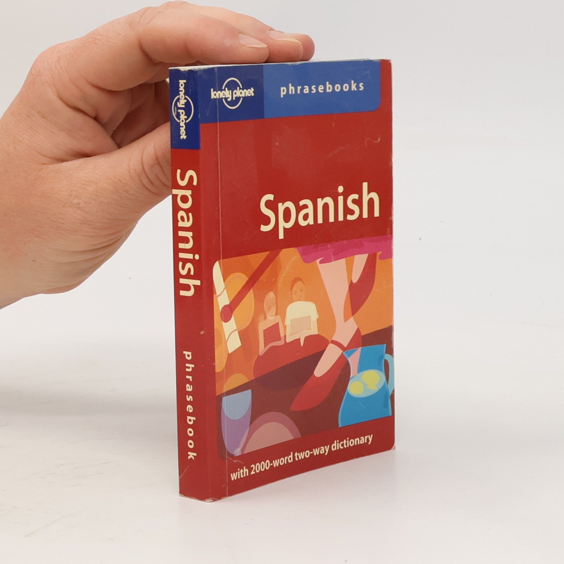 Autorenkollektiv Spanish: phrasebooks (Lonely planet)
