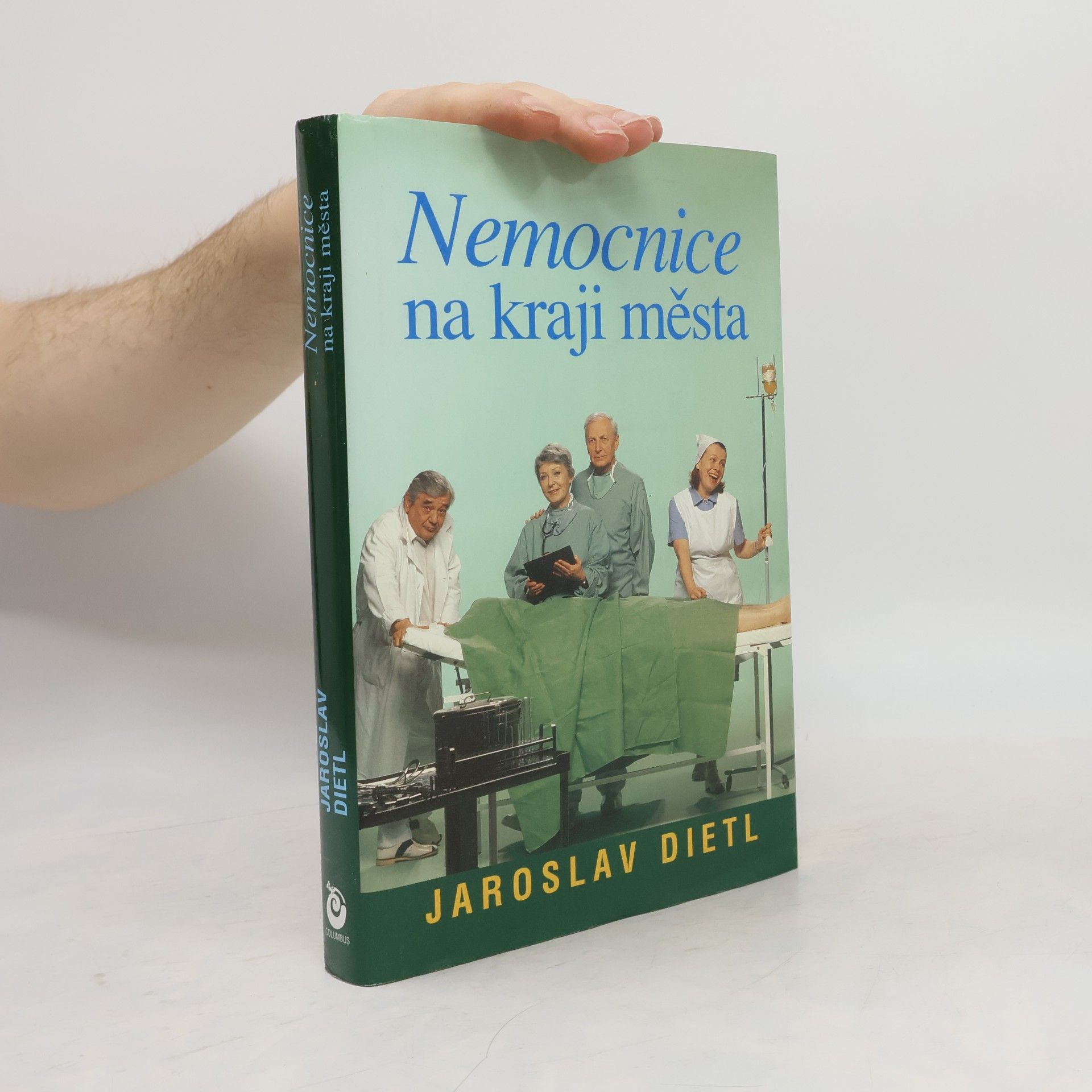Jaroslav Dietl Nemocnice na kraji města