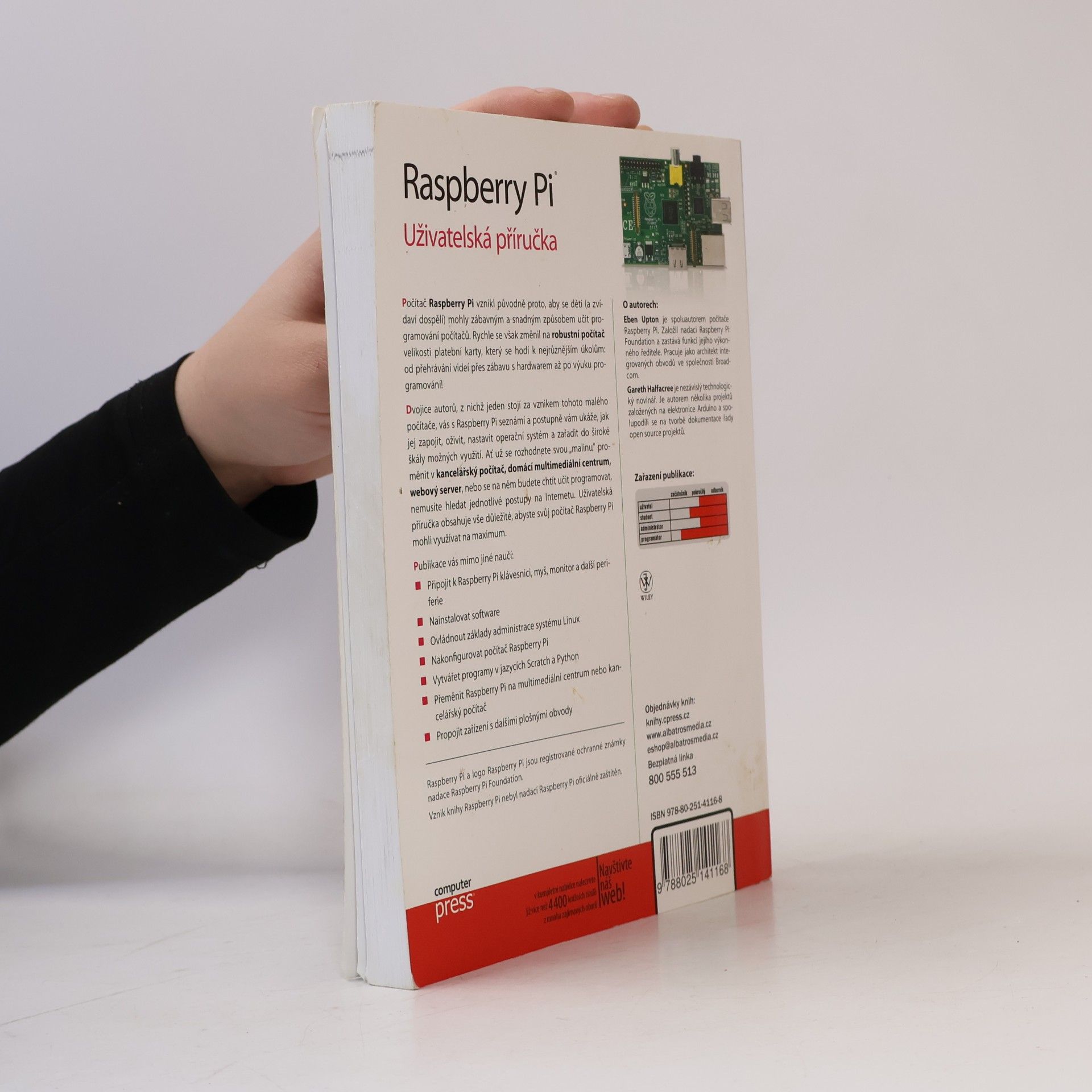 Eben Upton Raspberry Pi: Uživatelská příručka