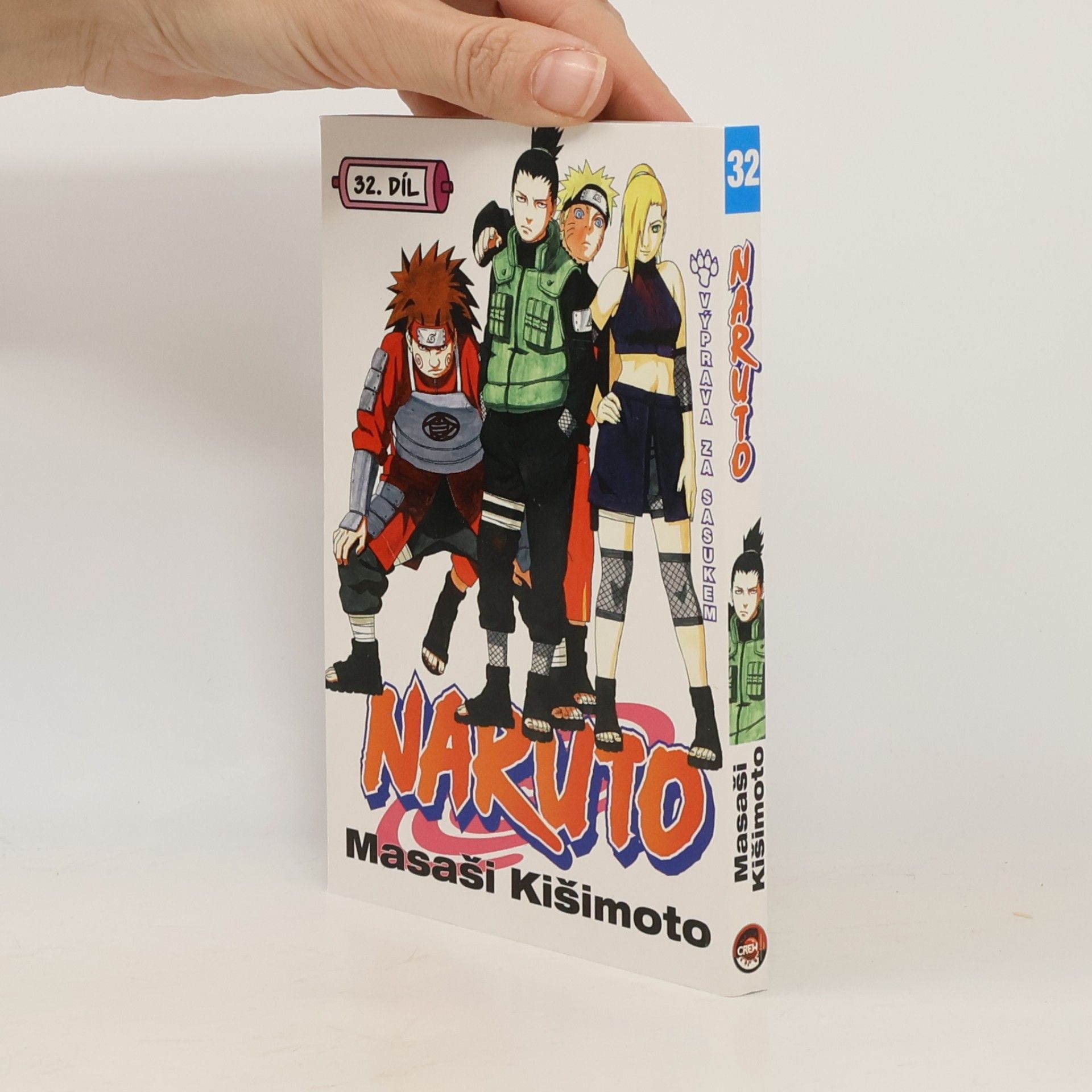 Masashi Kishimoto Naruto. 32. díl, Výprava za Sasukem!!