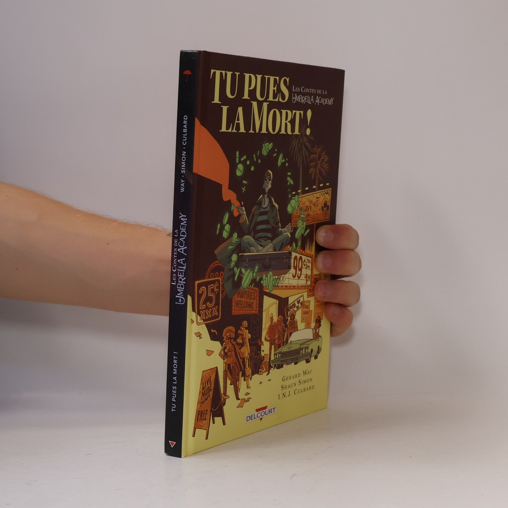 I. N. J. Culbard Les Contes de la Umbrella Academy - 1: Tu pues la mort !