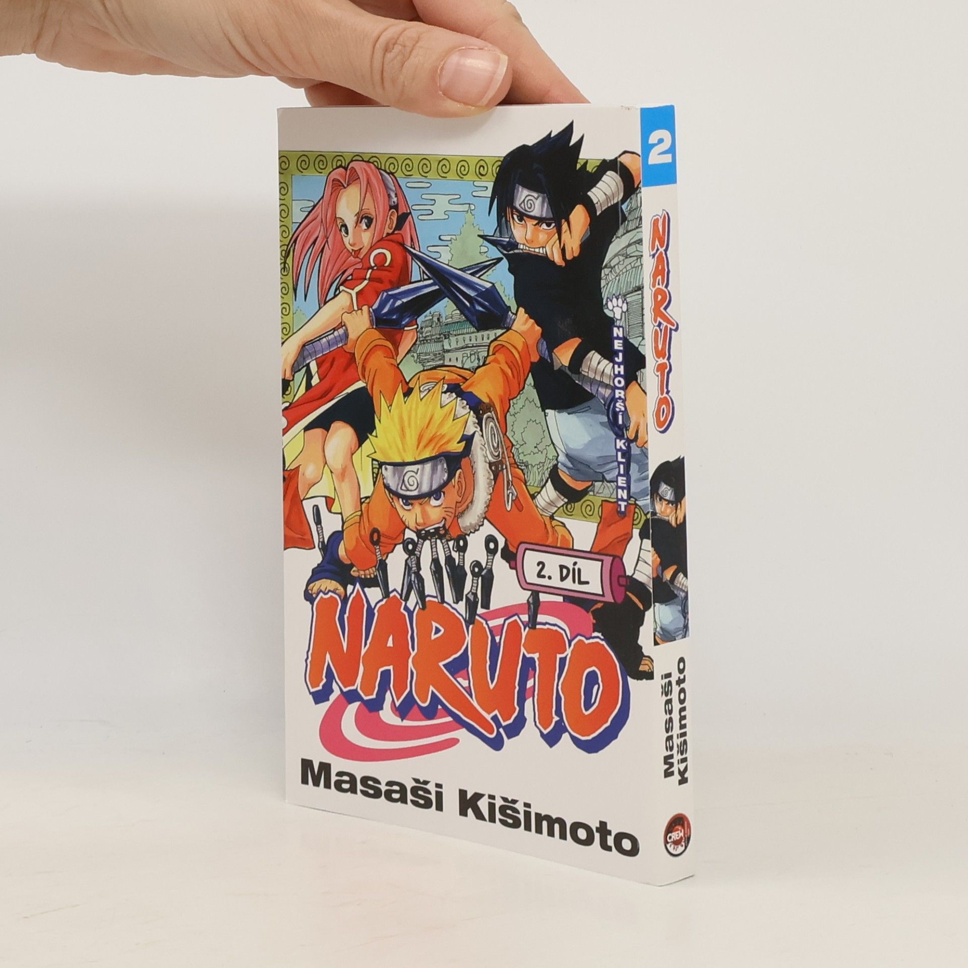 Masaši Kišimoto Nejhorší klient. Naruto 2. díl