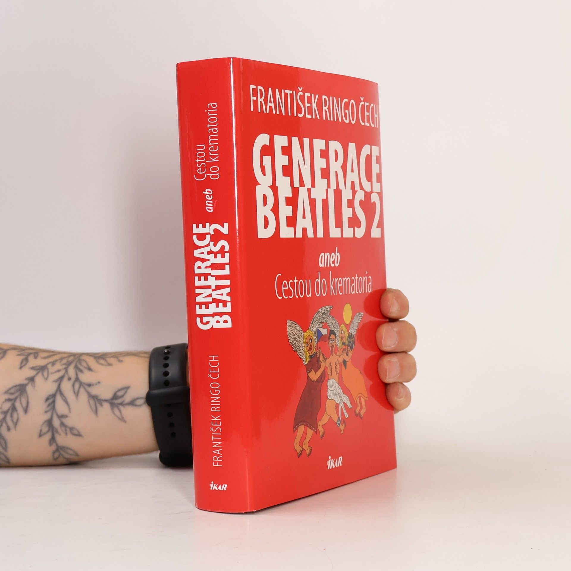 Generace Beatles 2, aneb, Cestou do krematoria