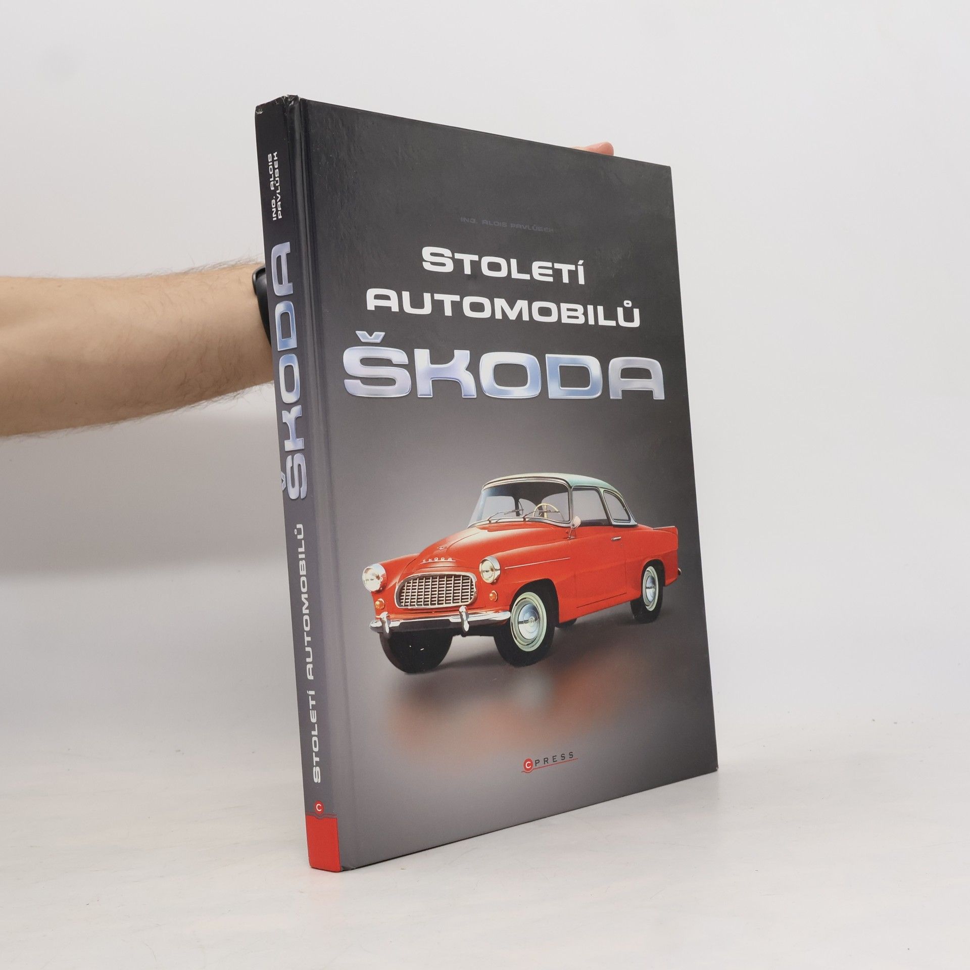 Alois Pavlůsek Století automobilů Škoda