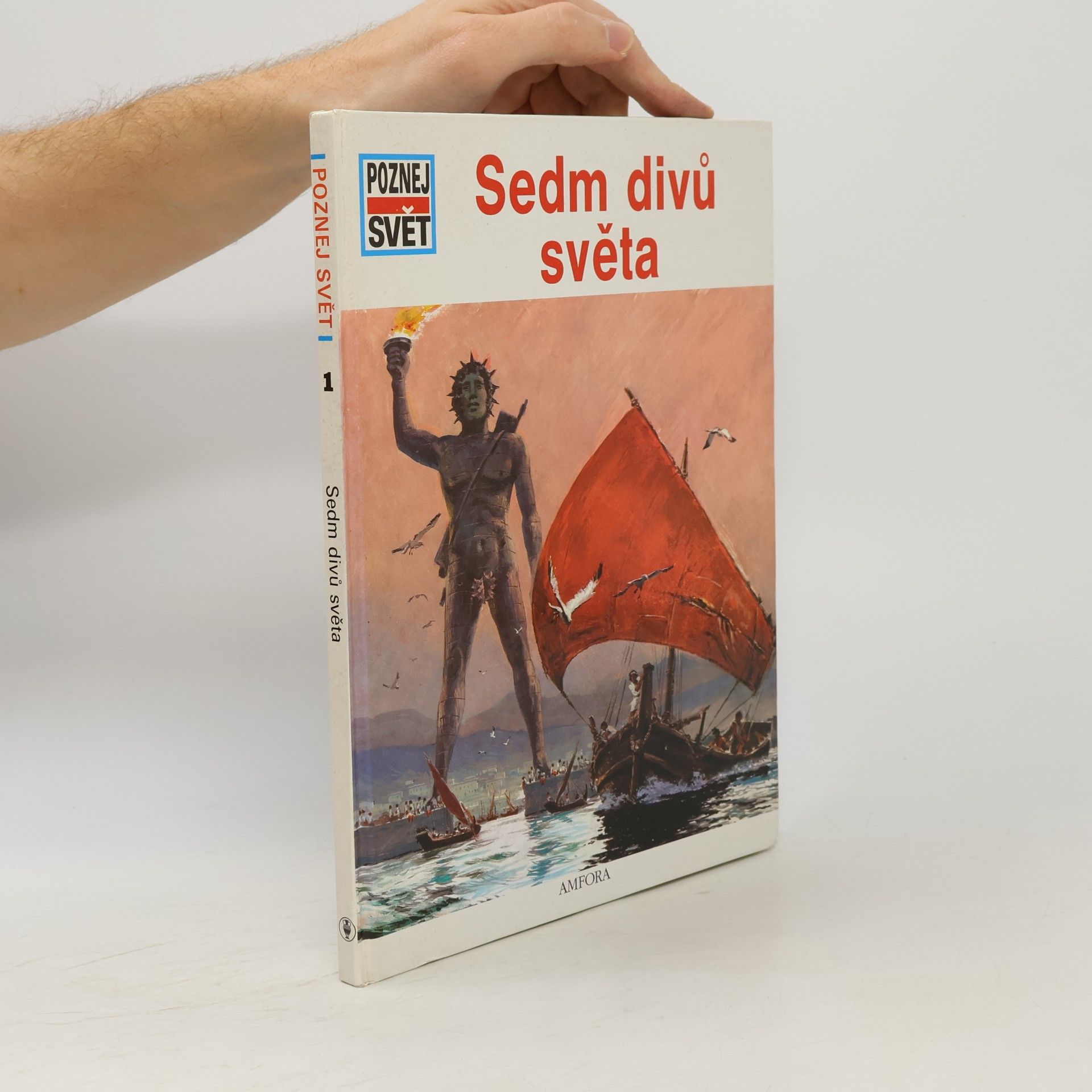 Poznej svět 1. Sedm divů světa