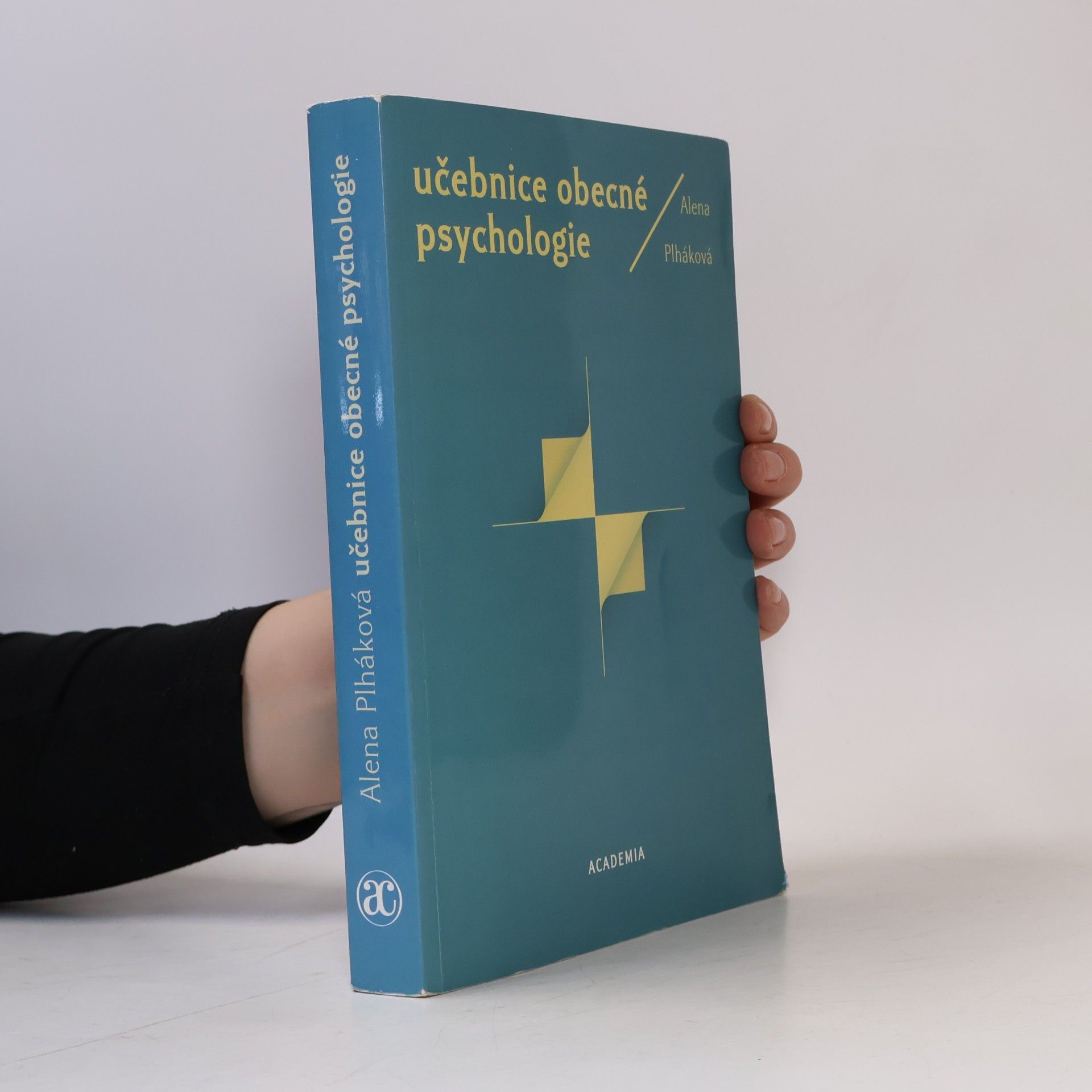 Alena Plháková Učebnice obecné psychologie